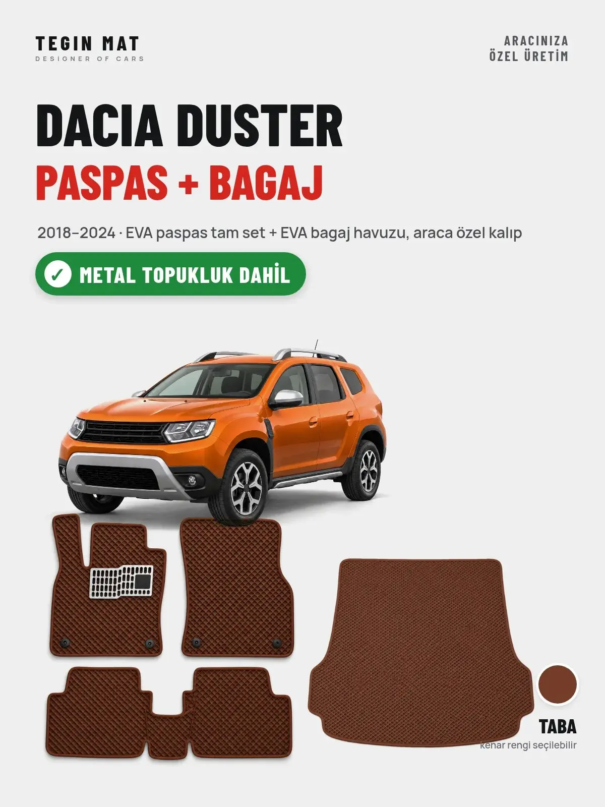 Dacia Duster EVA Paspas + Bagaj Havuzu Seti (2018–2024) Taba – Metal Topukluk Dahil (1)