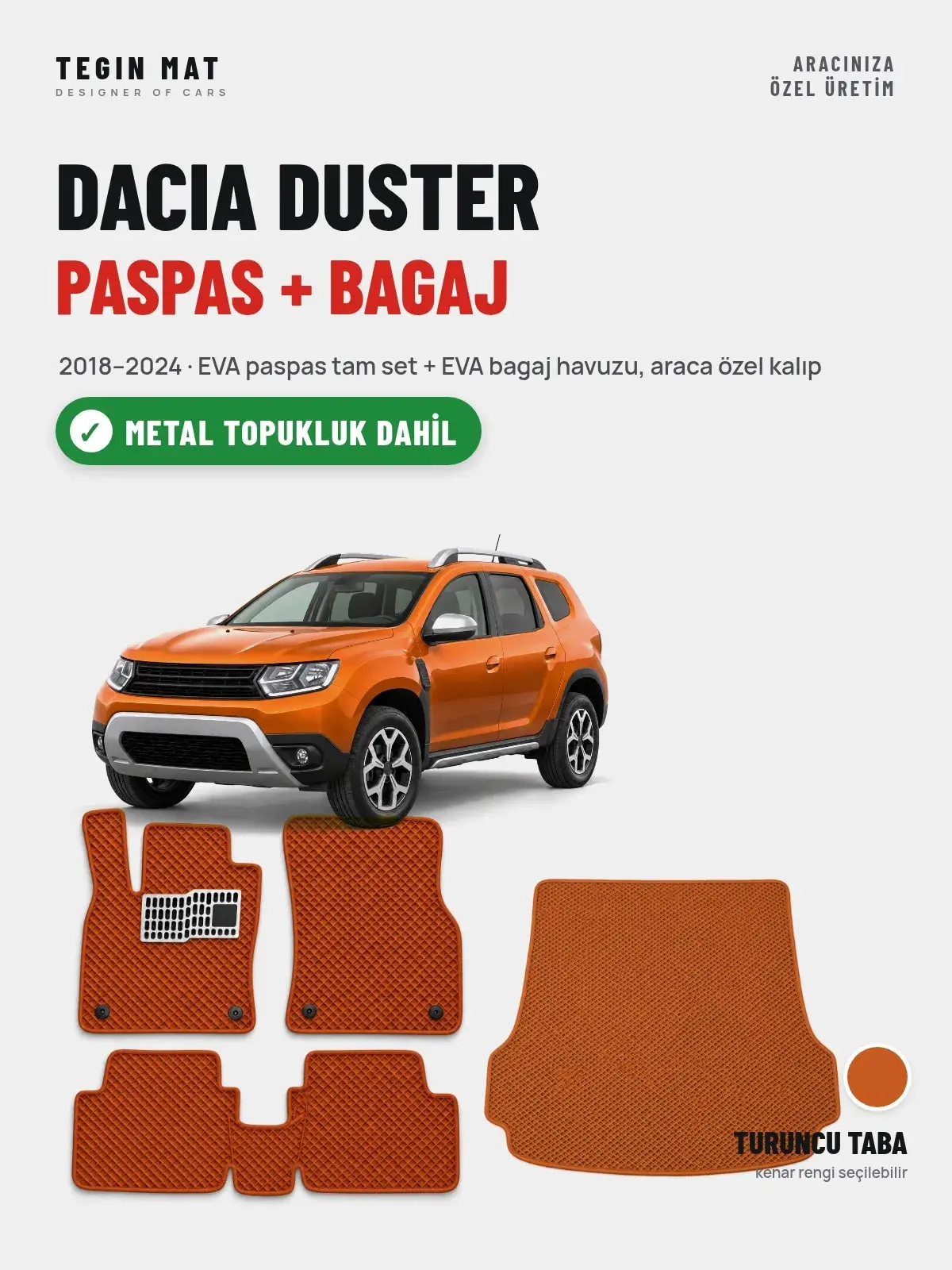 Dacia Duster EVA Paspas + Bagaj Havuzu Seti (2018–2024) Turuncu Taba – Metal Topukluk Dahil (1)