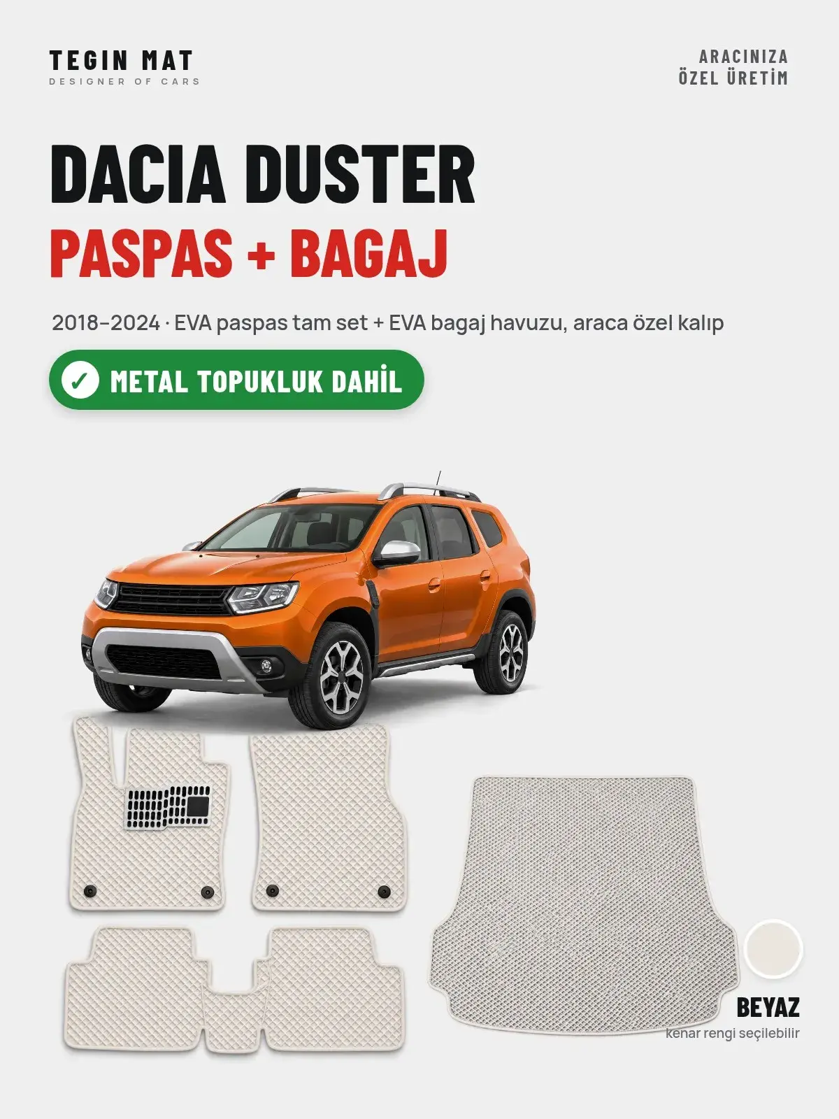 Dacia Duster EVA Paspas + Bagaj Havuzu Seti (2018–2024) Beyaz – Metal Topukluk Dahil (1)