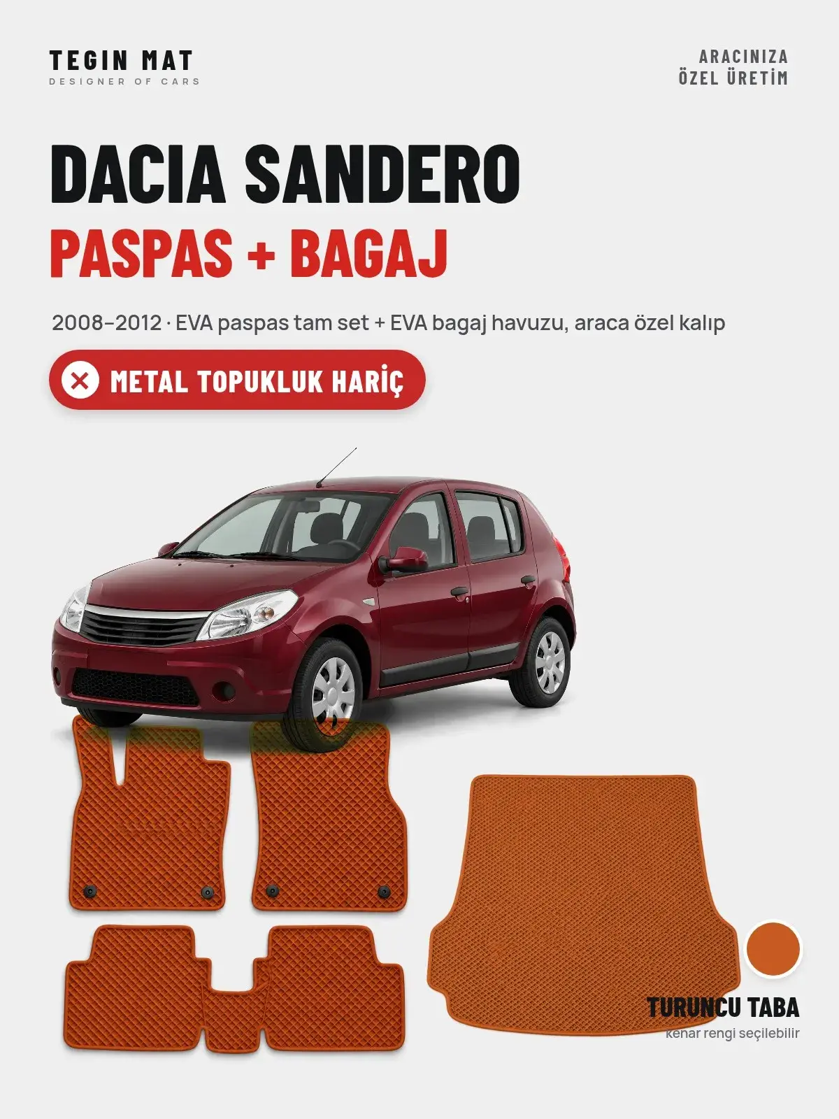Dacia Sandero EVA Paspas + Bagaj Havuzu Seti (2008–2012) Turuncu Taba – Metal Topukluk Hariç (1)