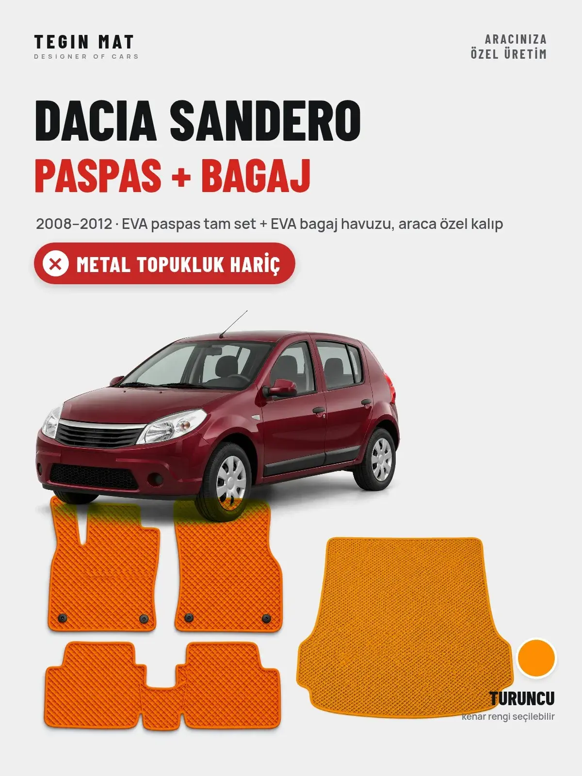 Dacia Sandero EVA Paspas + Bagaj Havuzu Seti (2008–2012) Turuncu – Metal Topukluk Hariç (1)
