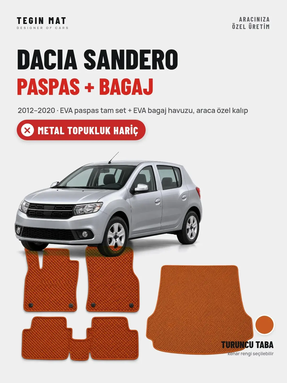 Dacia Sandero EVA Paspas + Bagaj Havuzu Seti (2012–2020) Turuncu Taba – Metal Topukluk Hariç (1)