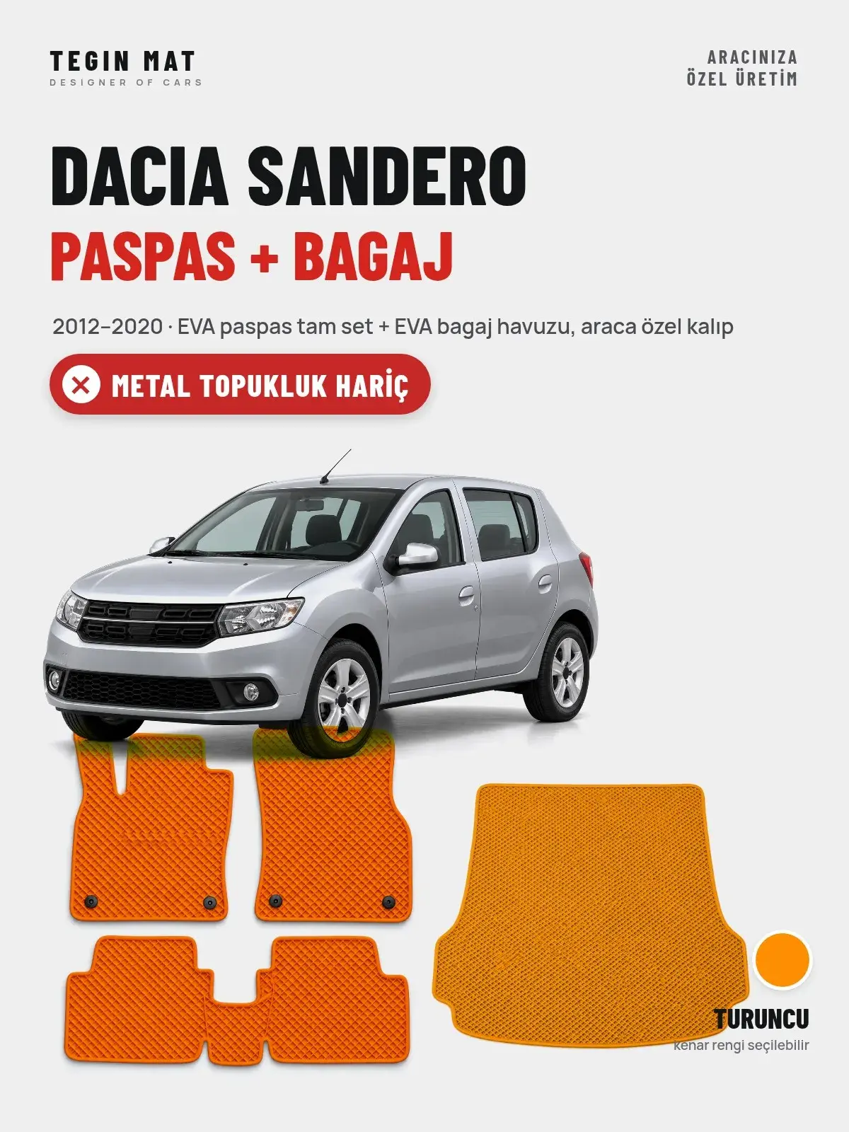 Dacia Sandero EVA Paspas + Bagaj Havuzu Seti (2012–2020) Turuncu – Metal Topukluk Hariç (1)