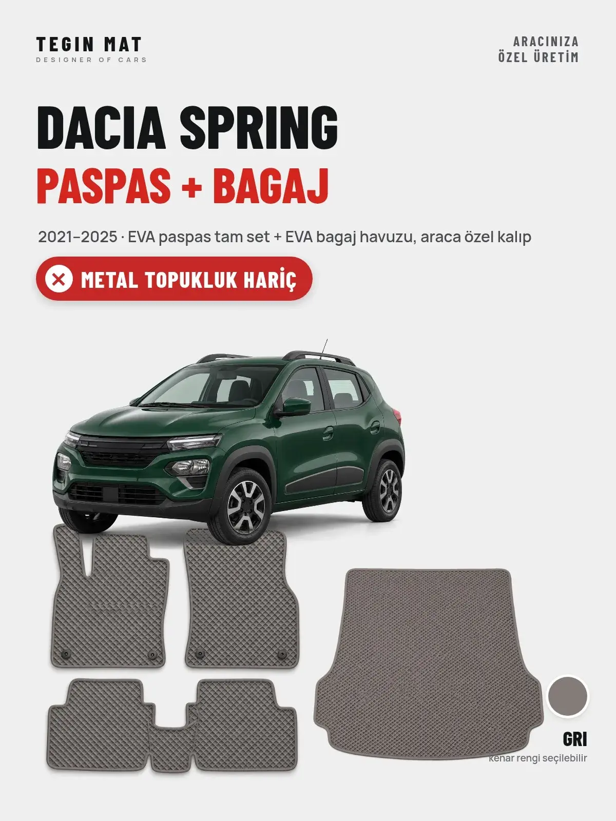 Dacia Spring EVA Paspas + Bagaj Havuzu Seti (2021–2025) Gri – Metal Topukluk Hariç (1)