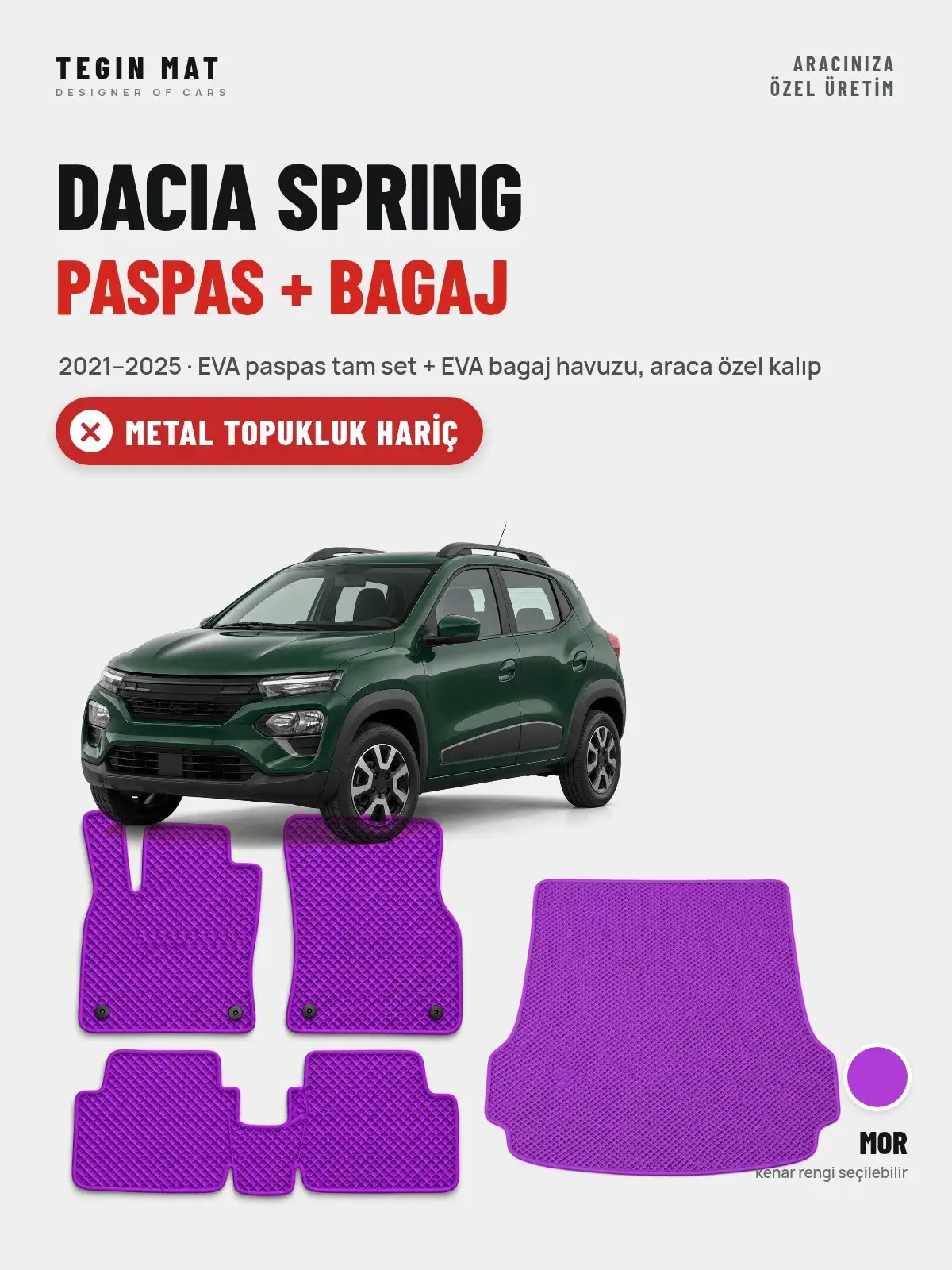 Dacia Spring EVA Paspas + Bagaj Havuzu Seti (2021–2025) Mor – Metal Topukluk Hariç (1)