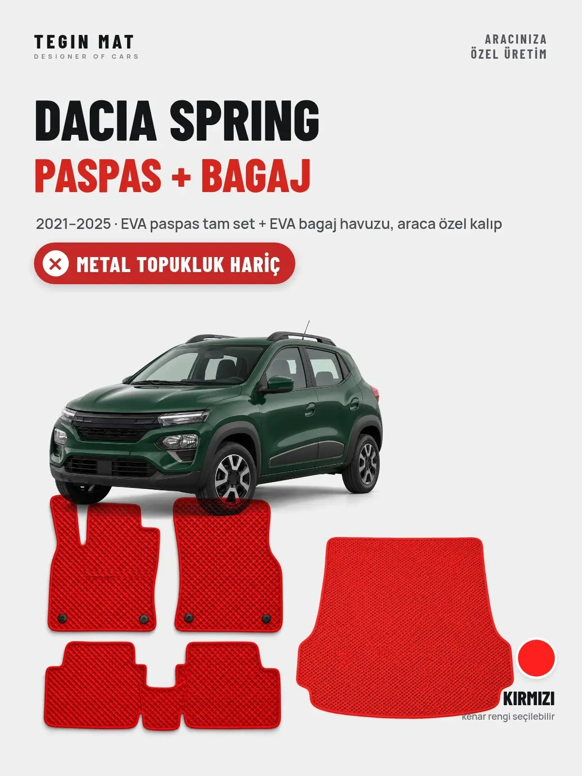 Dacia Spring EVA Paspas + Bagaj Havuzu Seti (2021–2025) Kırmızı – Metal Topukluk Hariç (1)