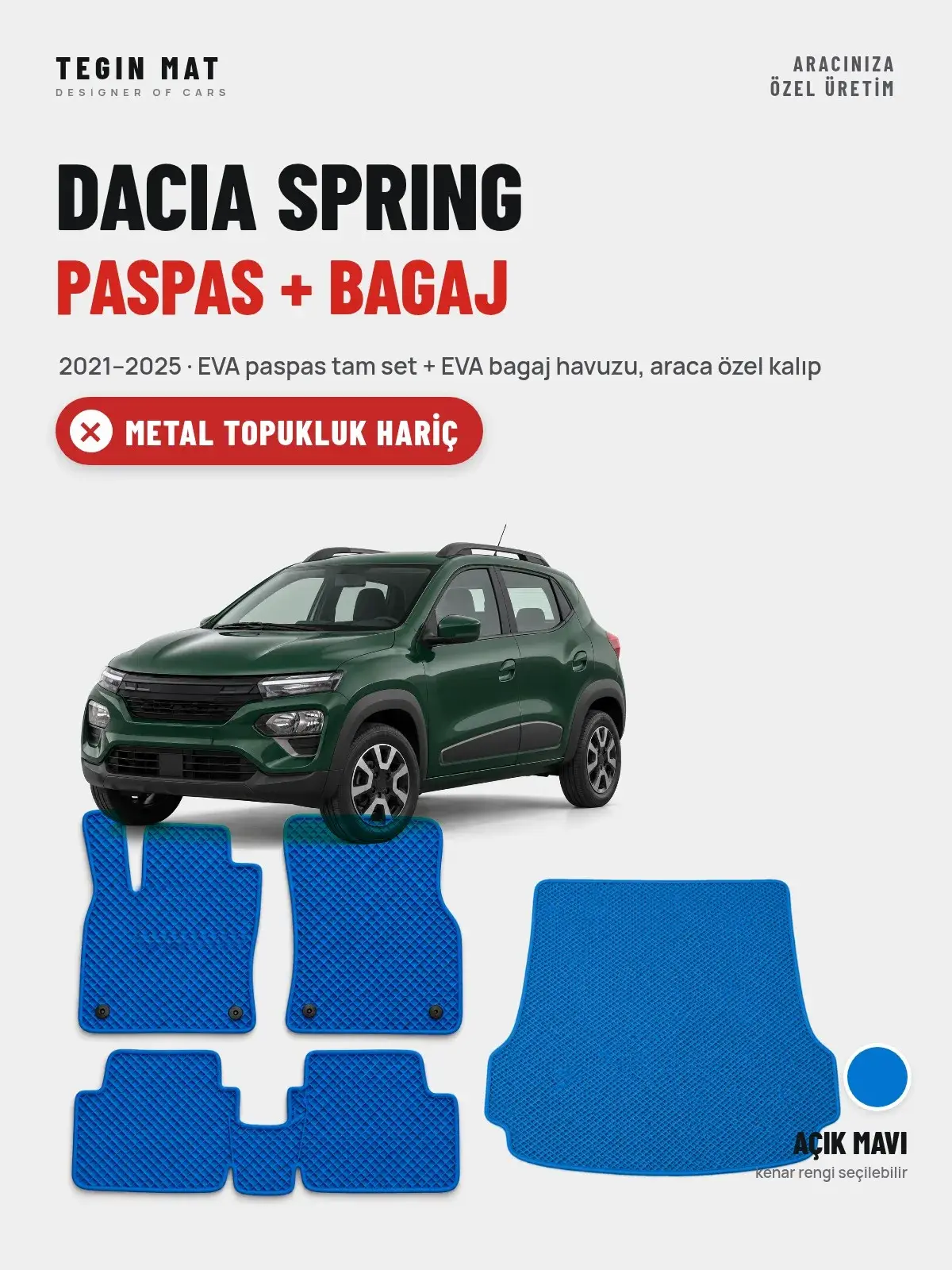 Dacia Spring EVA Paspas + Bagaj Havuzu Seti (2021–2025) Açık Mavi – Metal Topukluk Hariç (1)