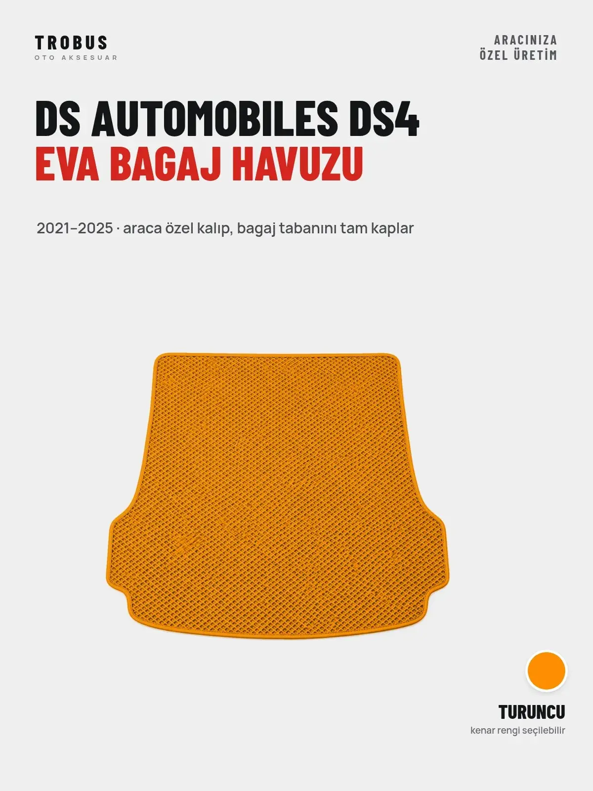 DS Automobiles DS4 EVA Bagaj Havuzu (2021–2025) Turuncu – Araca Özel Kalıp (1)