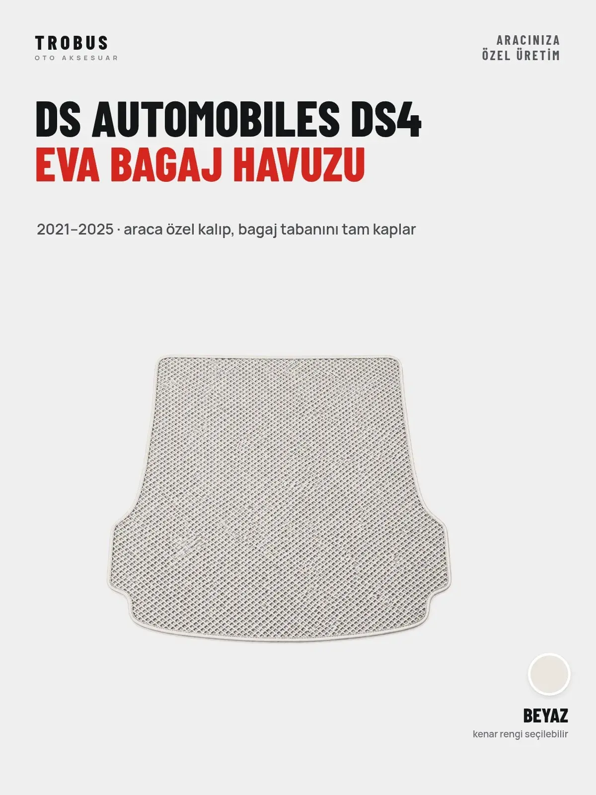 DS Automobiles DS4 EVA Bagaj Havuzu (2021–2025) Beyaz – Araca Özel Kalıp (1)