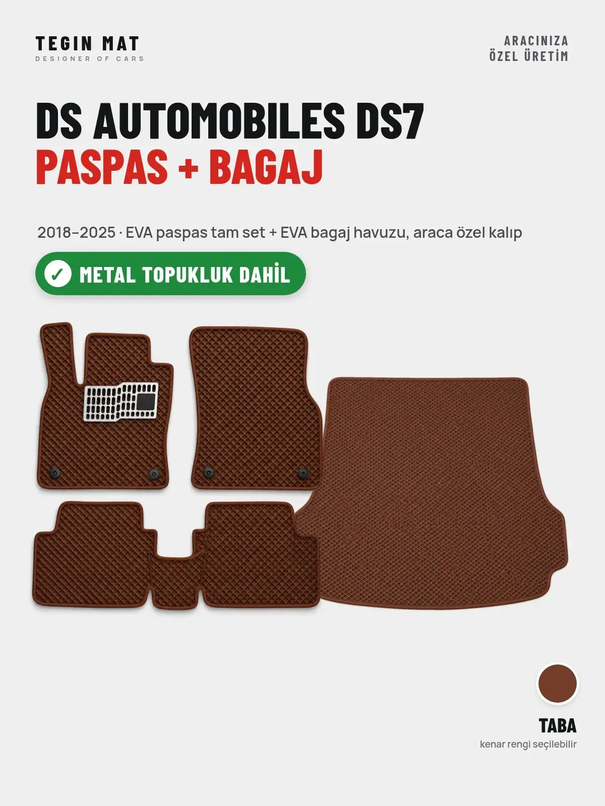 DS Automobiles DS7 EVA Paspas + Bagaj Havuzu Seti (2018–2025) Taba – Metal Topukluk Dahil (1)