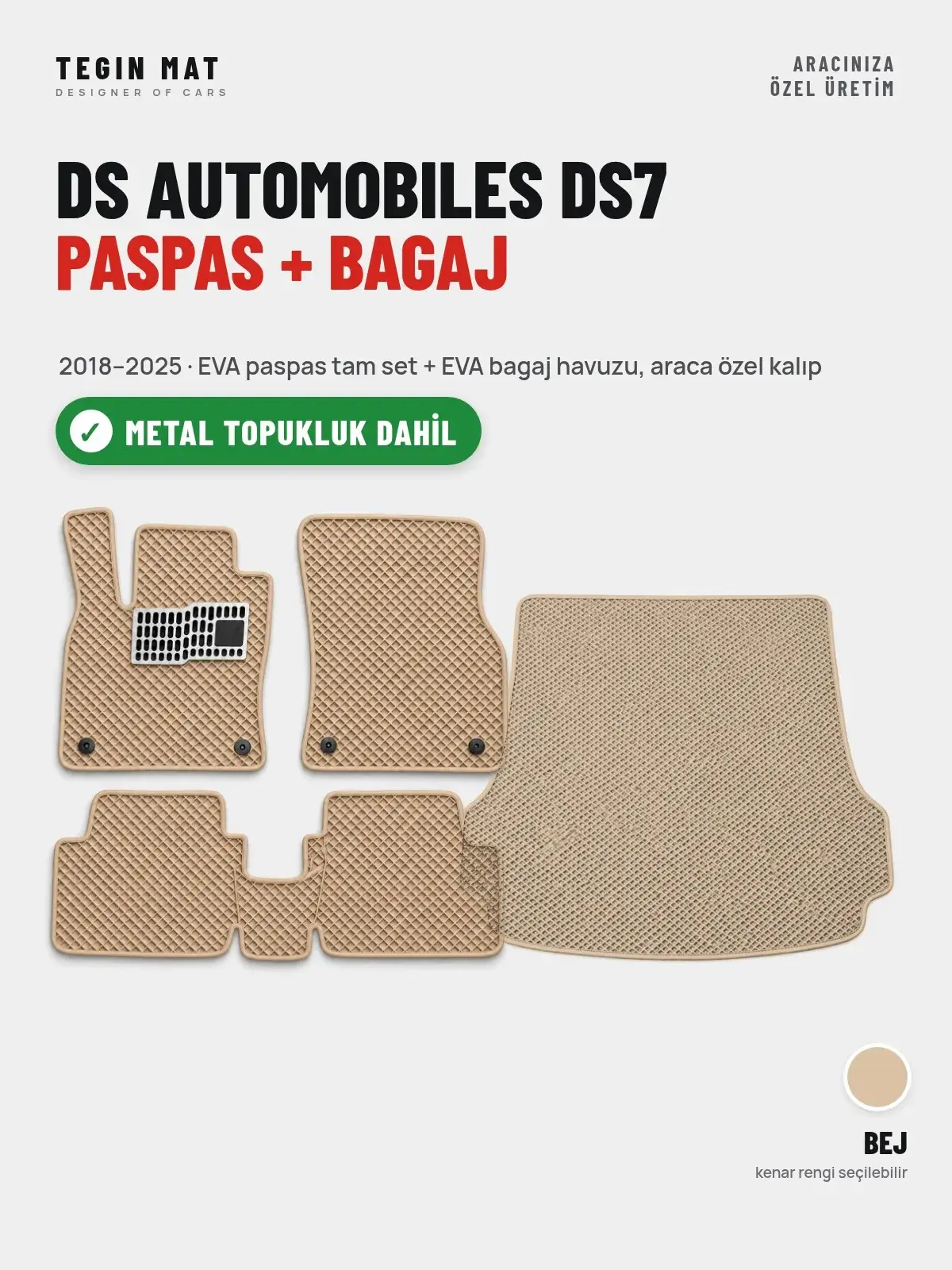 DS Automobiles DS7 EVA Paspas + Bagaj Havuzu Seti (2018–2025) Bej – Metal Topukluk Dahil (1)