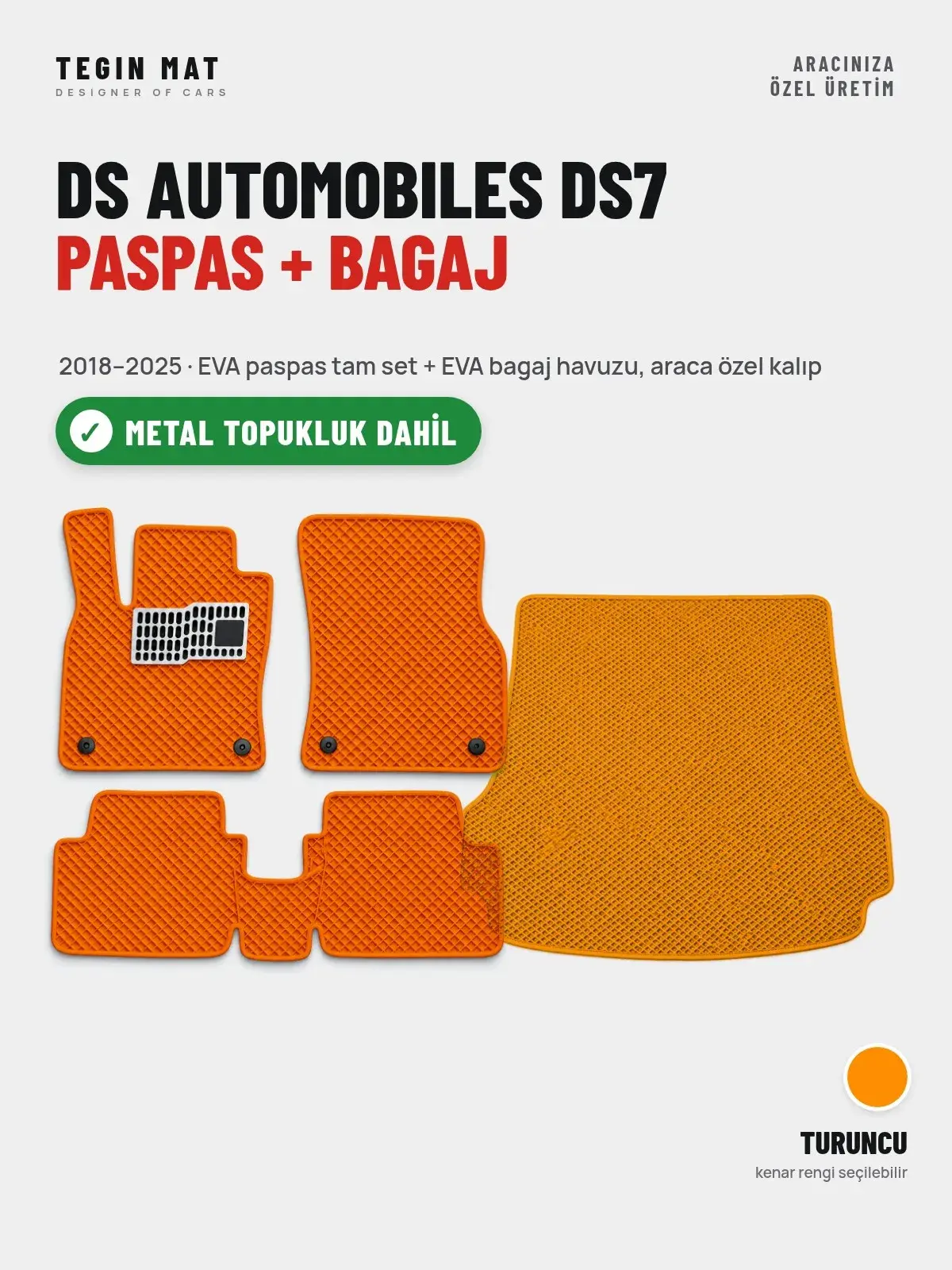 DS Automobiles DS7 EVA Paspas + Bagaj Havuzu Seti (2018–2025) Turuncu – Metal Topukluk Dahil (1)