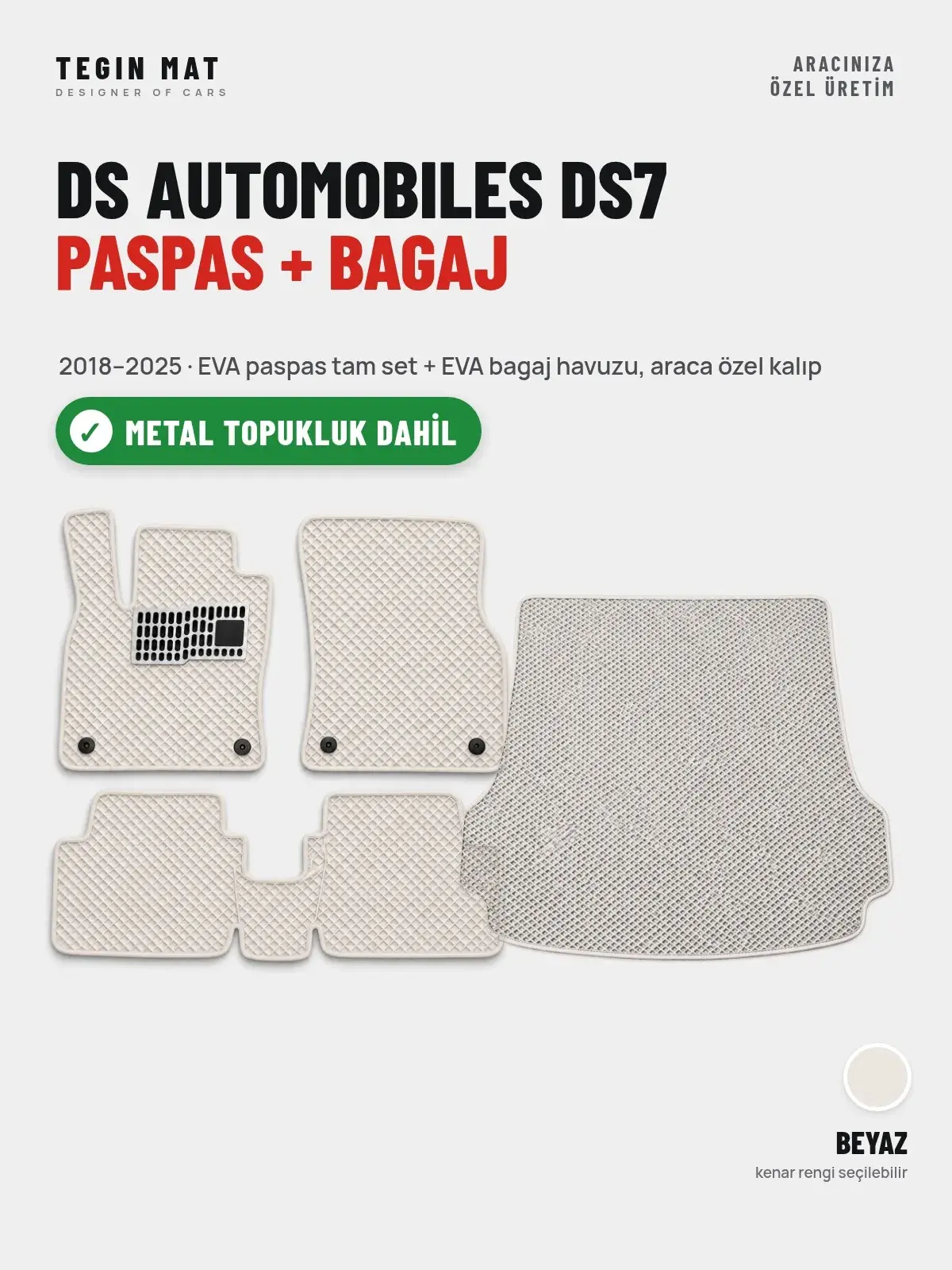 DS Automobiles DS7 EVA Paspas + Bagaj Havuzu Seti (2018–2025) Beyaz – Metal Topukluk Dahil (1)