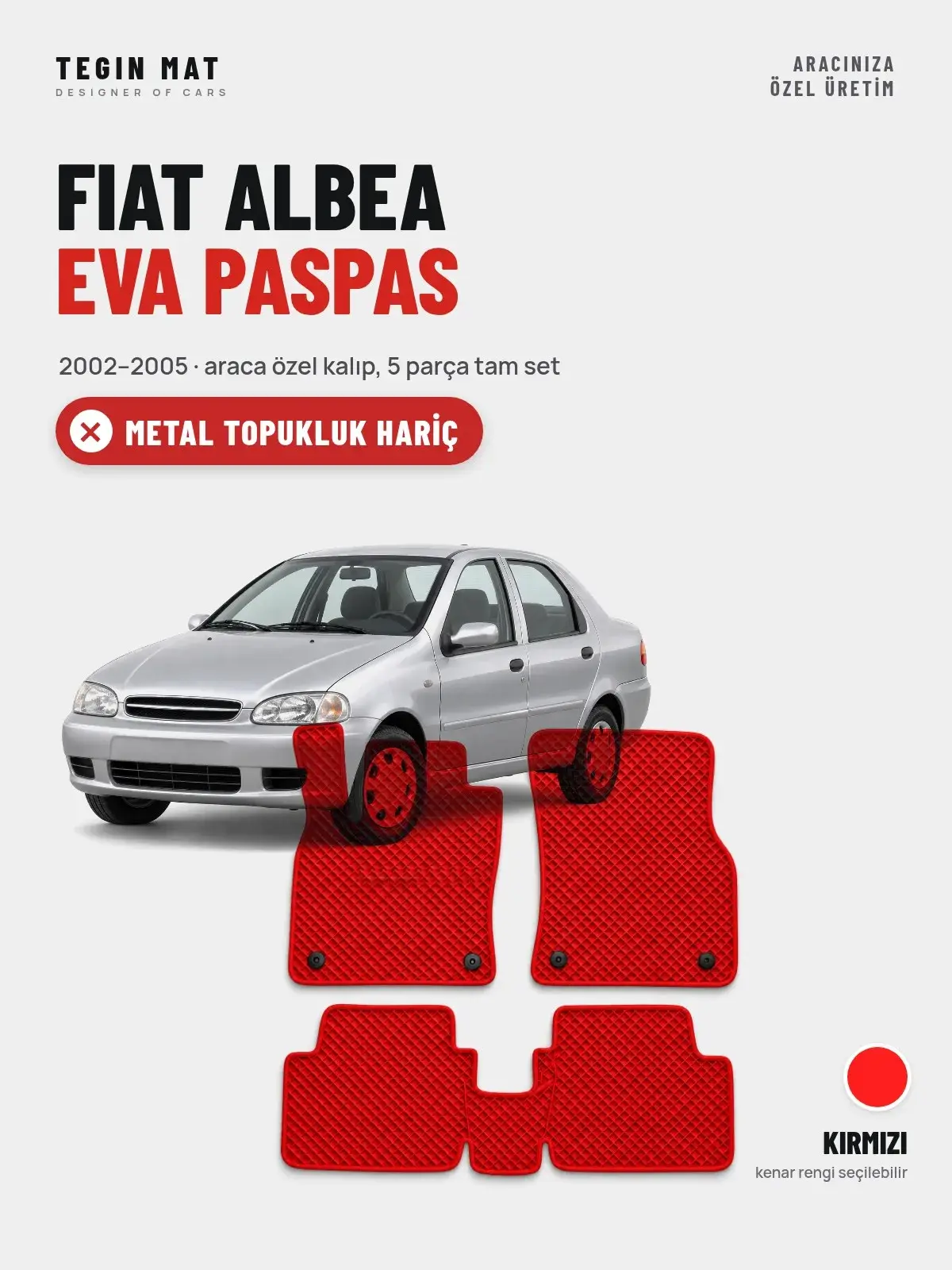 Fiat Albea EVA Oto Paspas Tam Set (2002–2005) Kırmızı – Metal Topukluk Hariç (1)