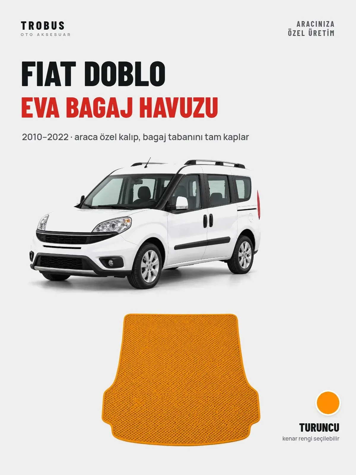 Fiat Doblo EVA Bagaj Havuzu (2010–2022) Turuncu – Araca Özel Kalıp (1)