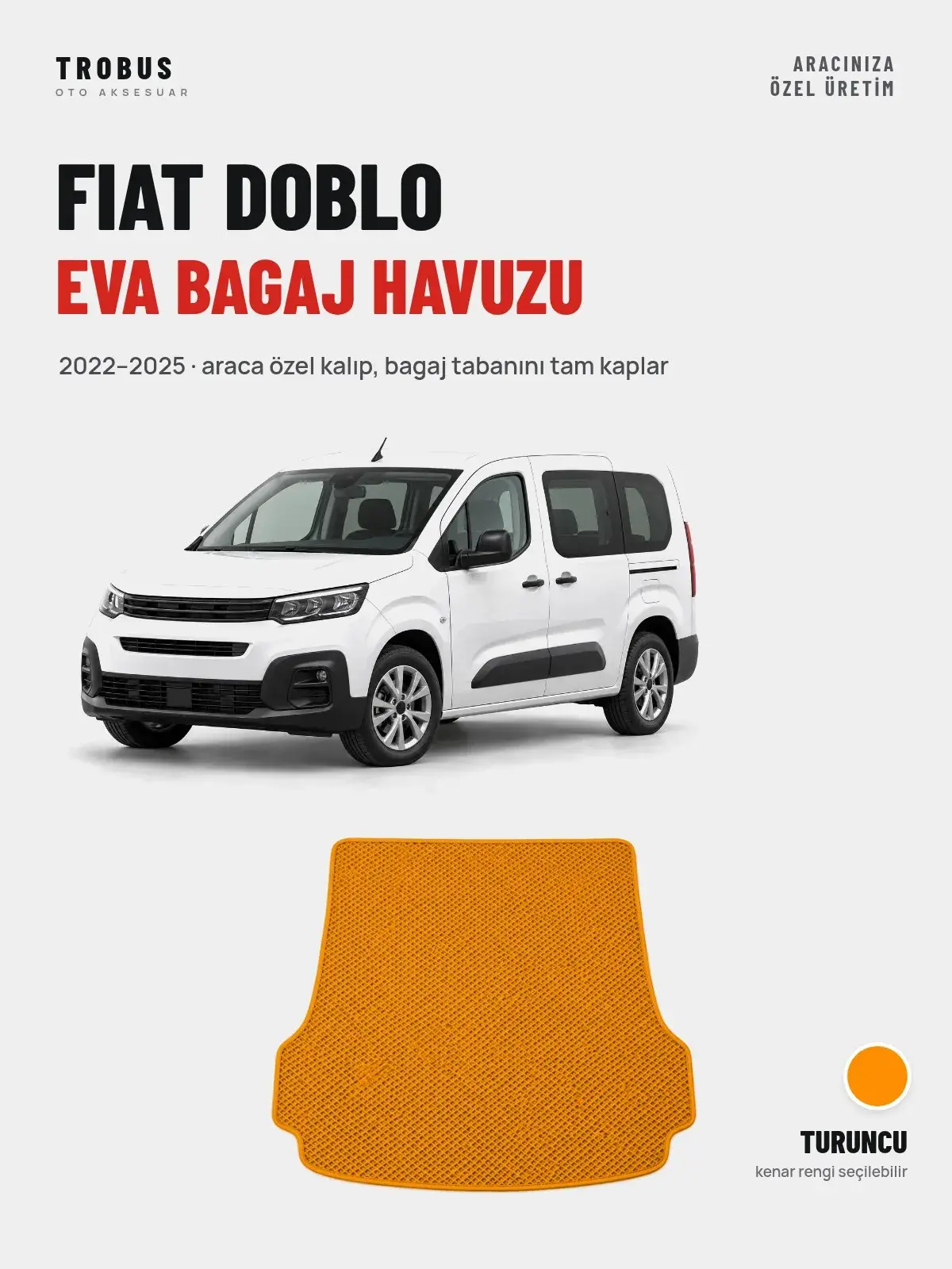 Fiat Doblo EVA Bagaj Havuzu (2022–2025) Turuncu – Araca Özel Kalıp (1)