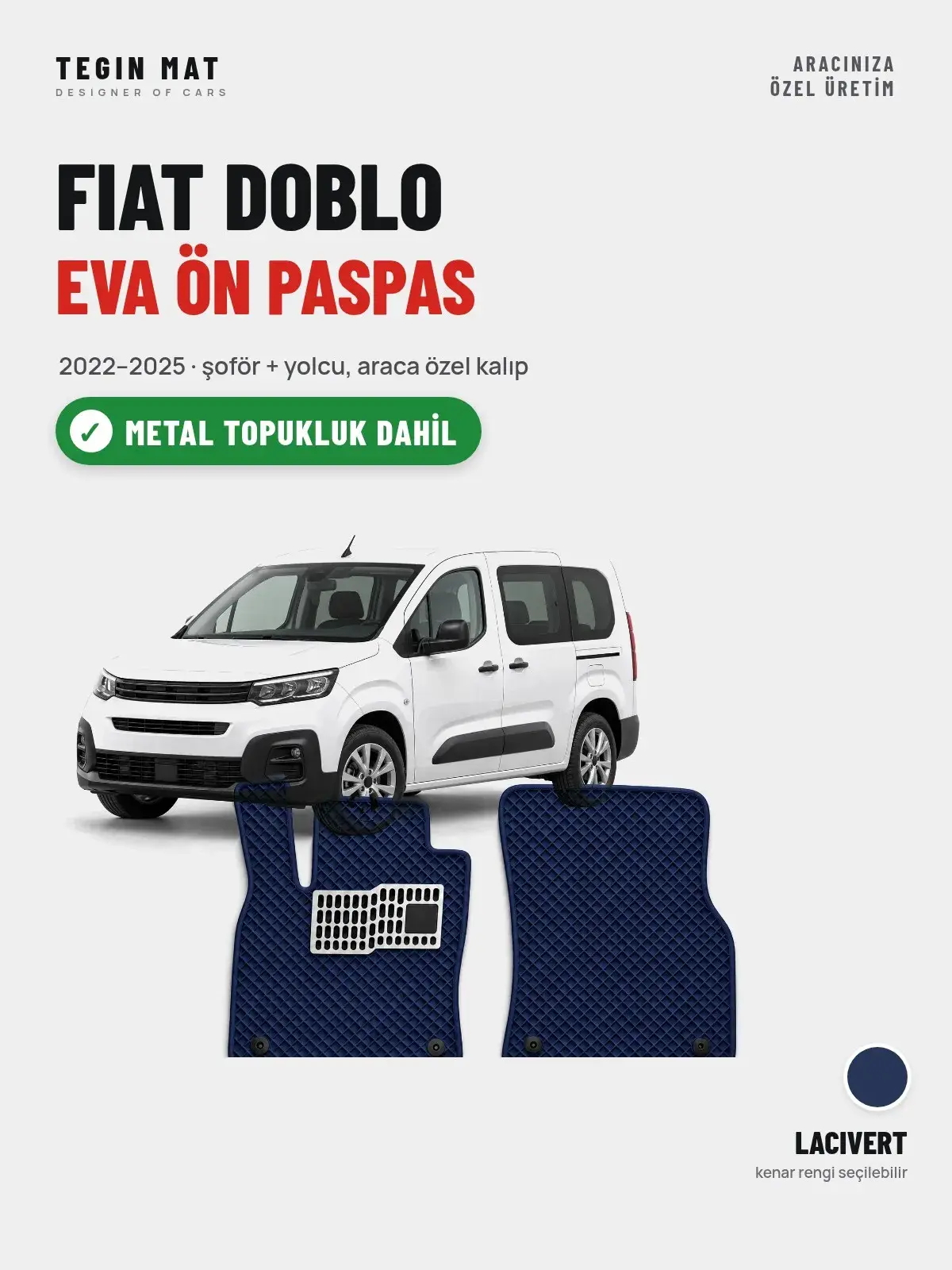 Fiat Doblo EVA Ön Paspas (2022–2025) Lacivert – Metal Topukluk Dahil (1)