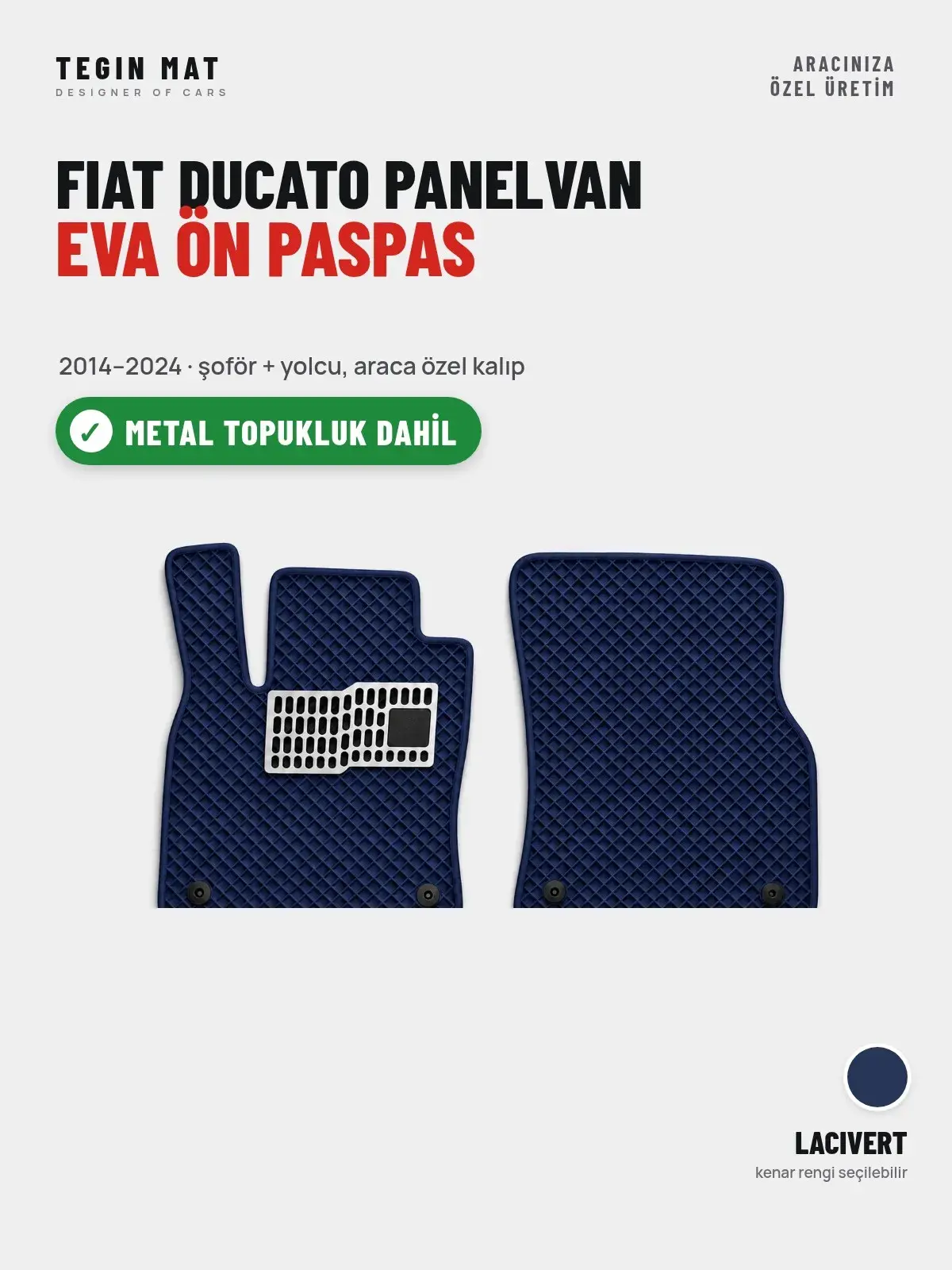 Fiat Ducato Panelvan EVA Ön Paspas (2014–2024) Lacivert – Metal Topukluk Dahil (1)