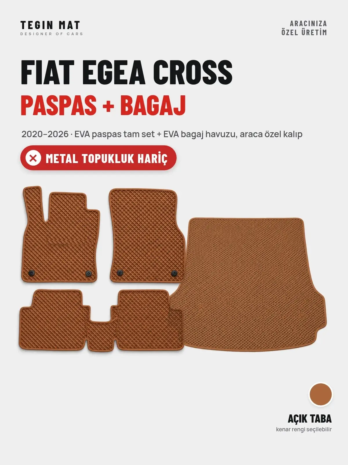 Fiat Egea Cross EVA Paspas + Bagaj Havuzu Seti (2020–2026) Açık Taba – Metal Topukluk Hariç (1)