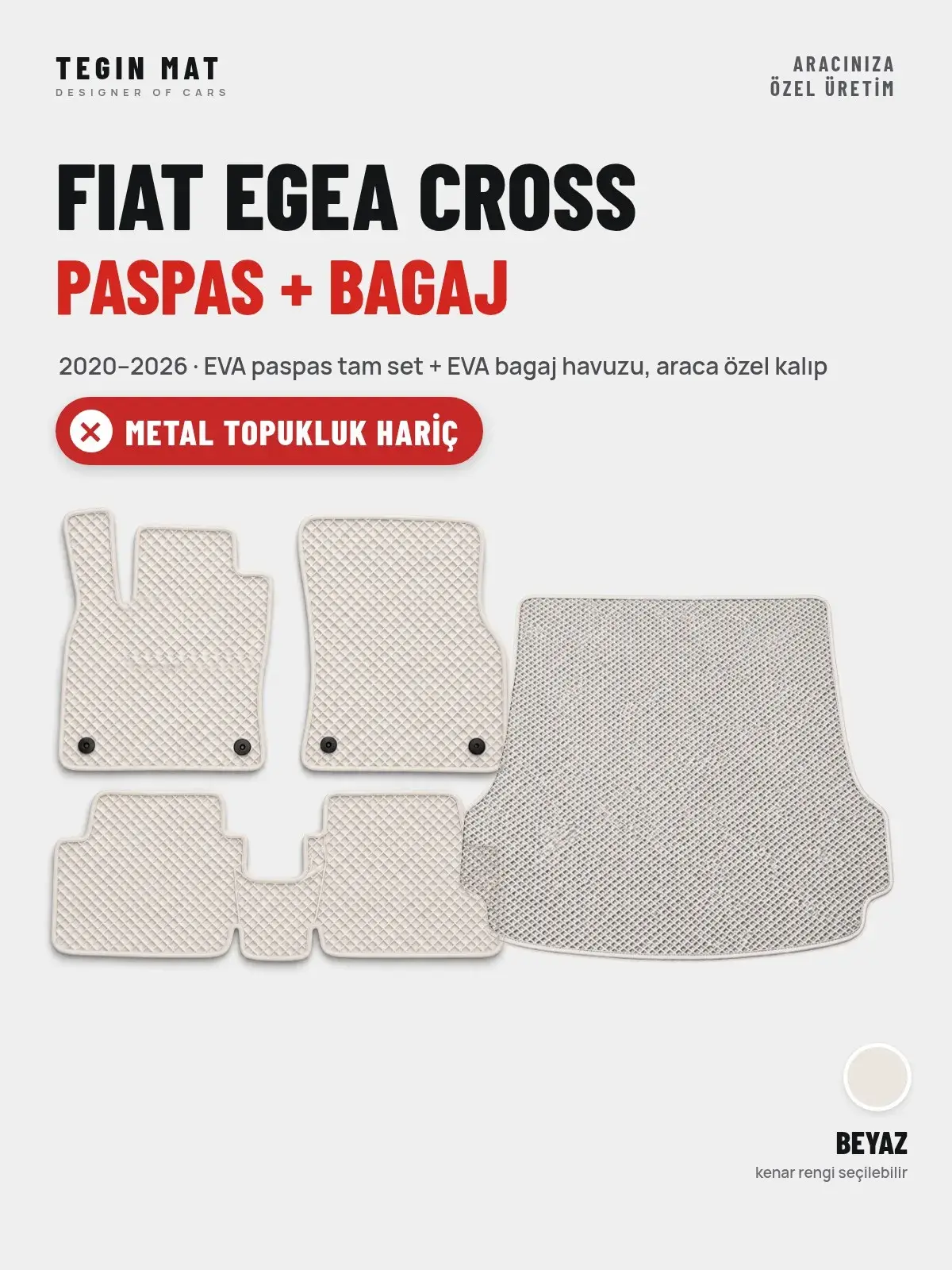 Fiat Egea Cross EVA Paspas + Bagaj Havuzu Seti (2020–2026) Beyaz – Metal Topukluk Hariç (1)