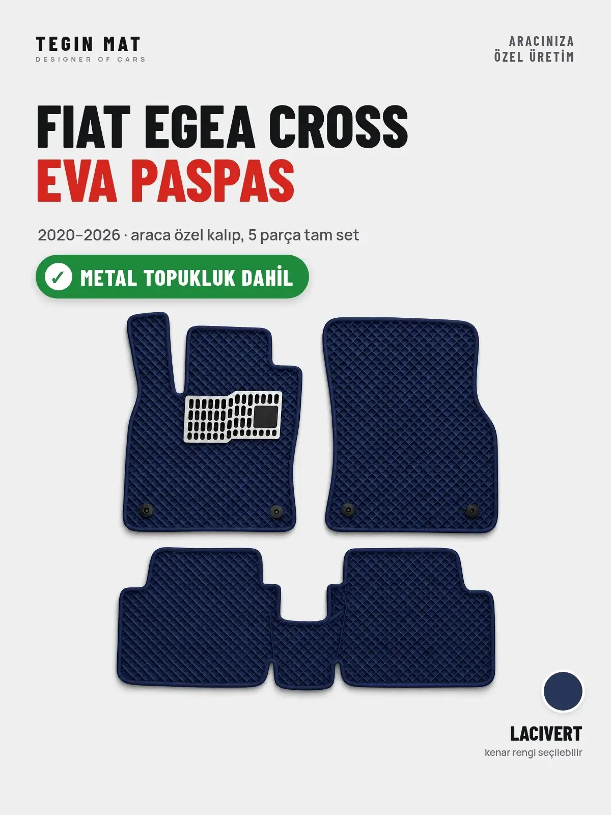 Fiat Egea Cross EVA Oto Paspas Tam Set (2020–2026) Lacivert – Metal Topukluk Dahil (1)