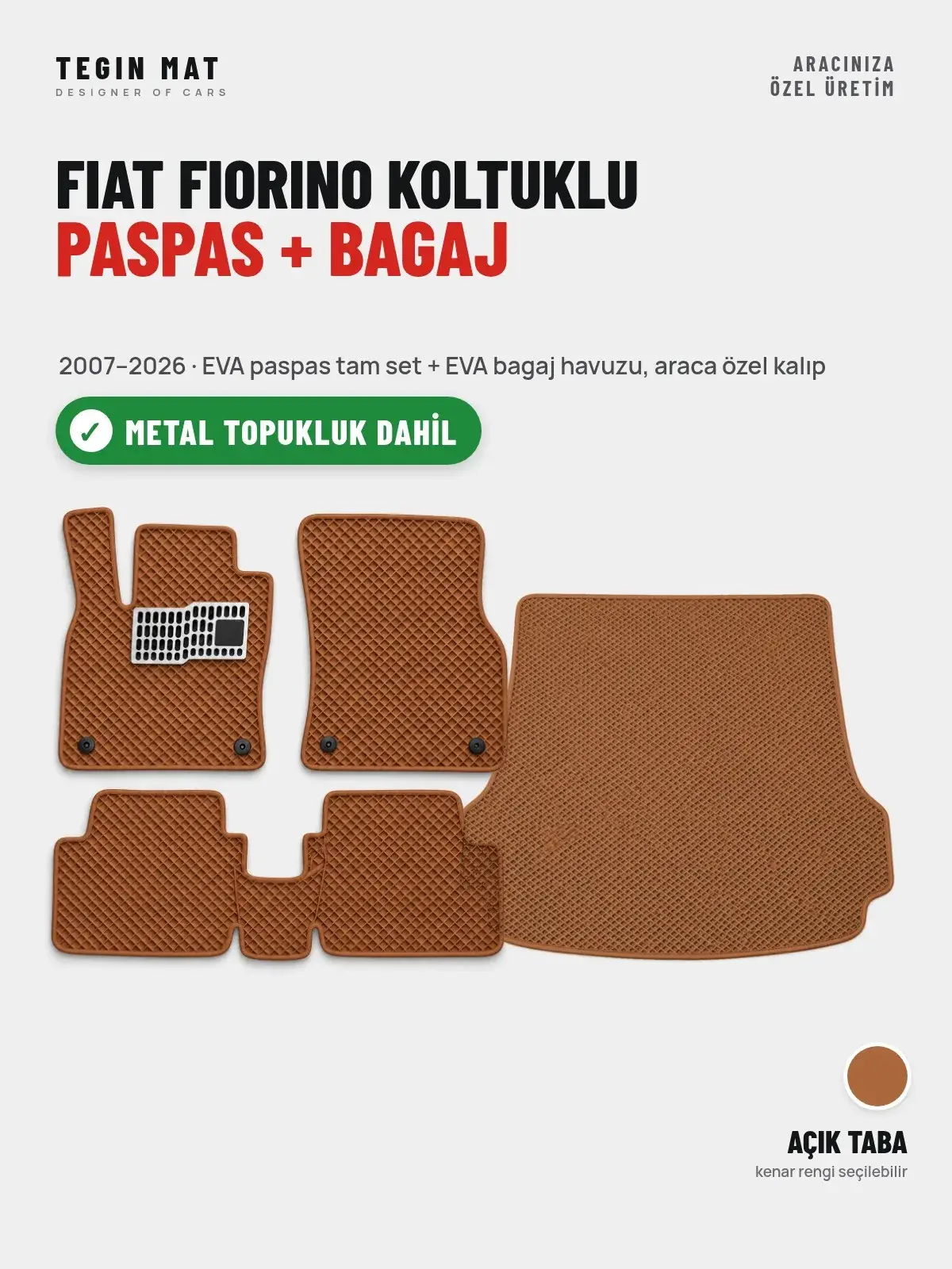 Fiat Fiorino Koltuklu EVA Paspas + Bagaj Havuzu Seti (2007–2026) Açık Taba – Metal Topukluk Dahil (1)