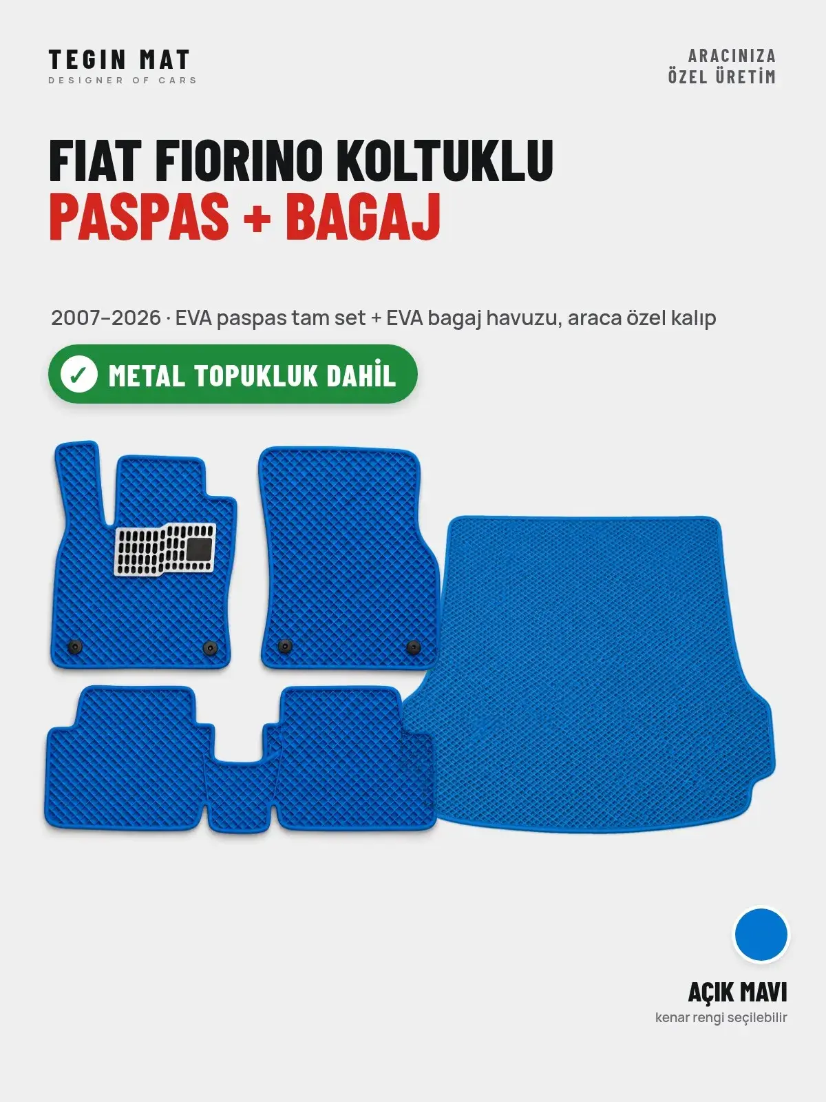 Fiat Fiorino Koltuklu EVA Paspas + Bagaj Havuzu Seti (2007–2026) Açık Mavi – Metal Topukluk Dahil (1)
