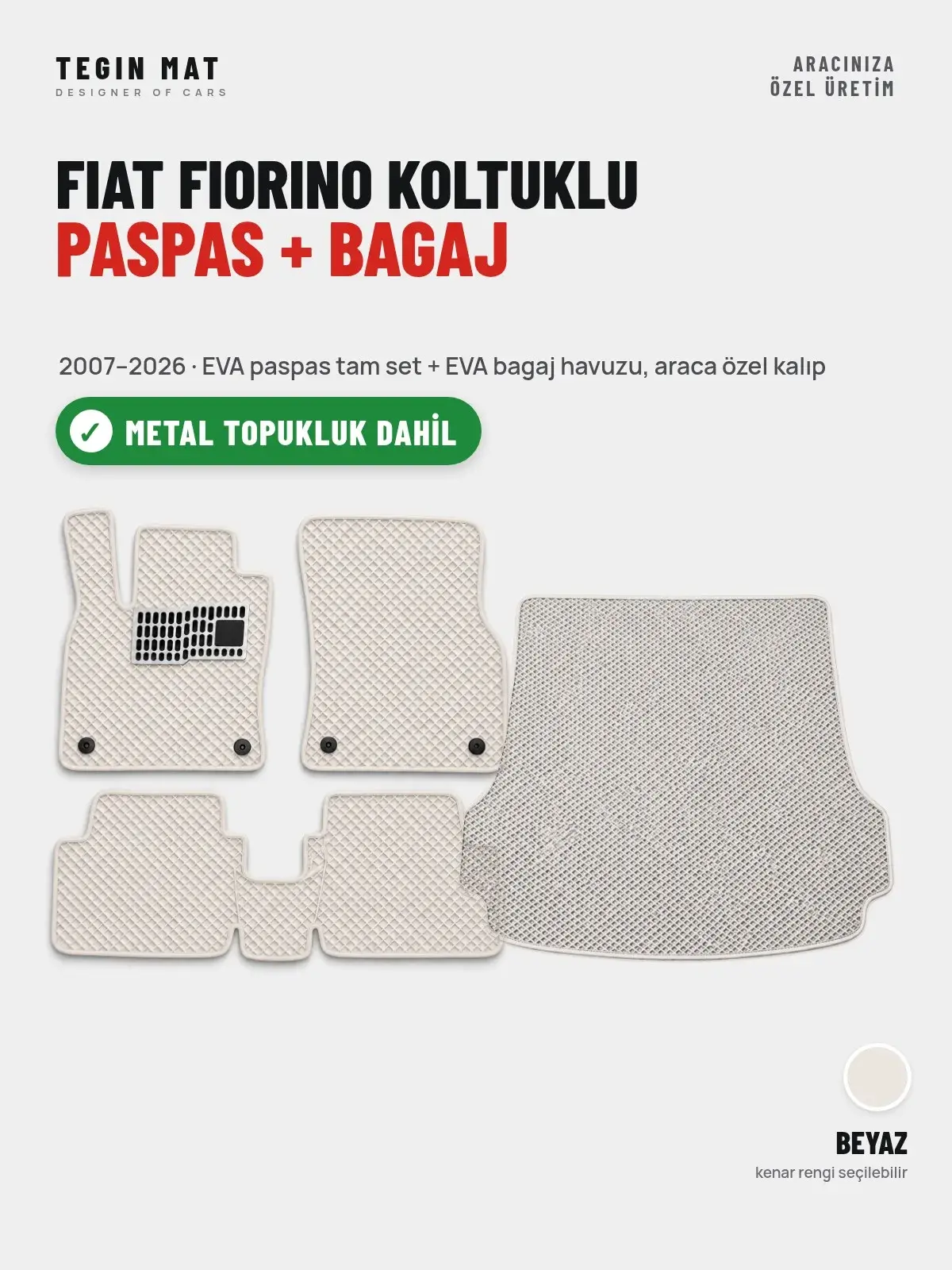 Fiat Fiorino Koltuklu EVA Paspas + Bagaj Havuzu Seti (2007–2026) Beyaz – Metal Topukluk Dahil (1)
