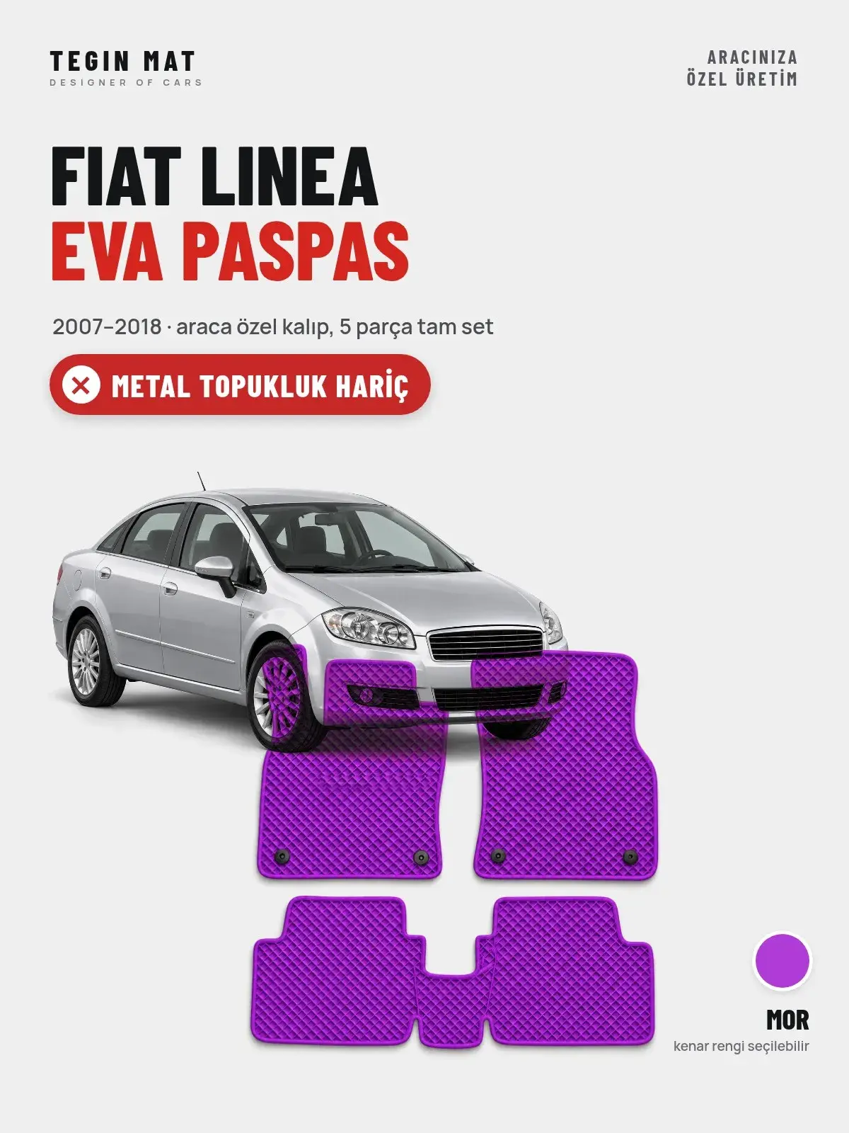 Fiat Linea EVA Oto Paspas Tam Set (2007–2018) Mor – Metal Topukluk Hariç (1)