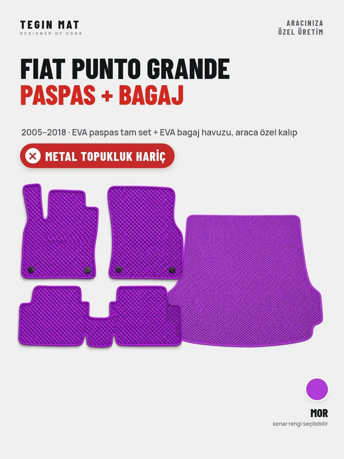Fiat Punto Grande EVA Paspas + Bagaj Havuzu Seti (2005–2018) Mor – Metal Topukluk Hariç (1)