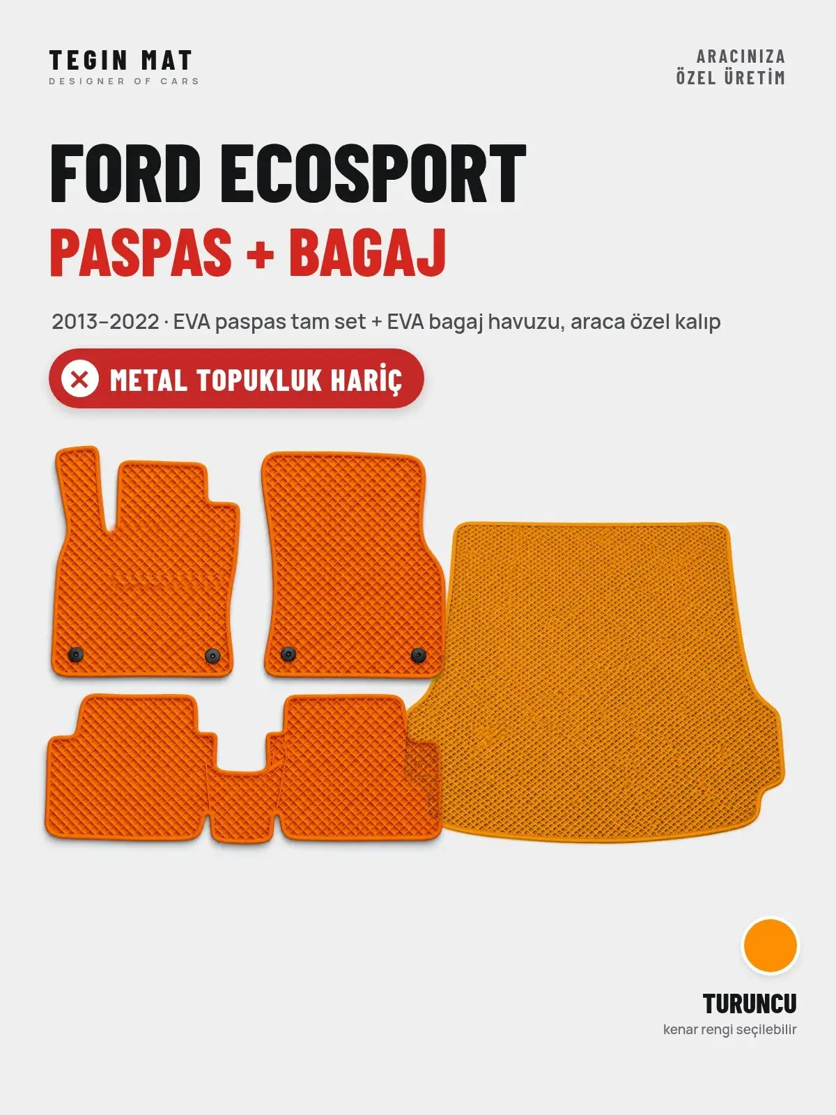 Ford Ecosport EVA Paspas + Bagaj Havuzu Seti (2013–2022) Turuncu – Metal Topukluk Hariç (1)