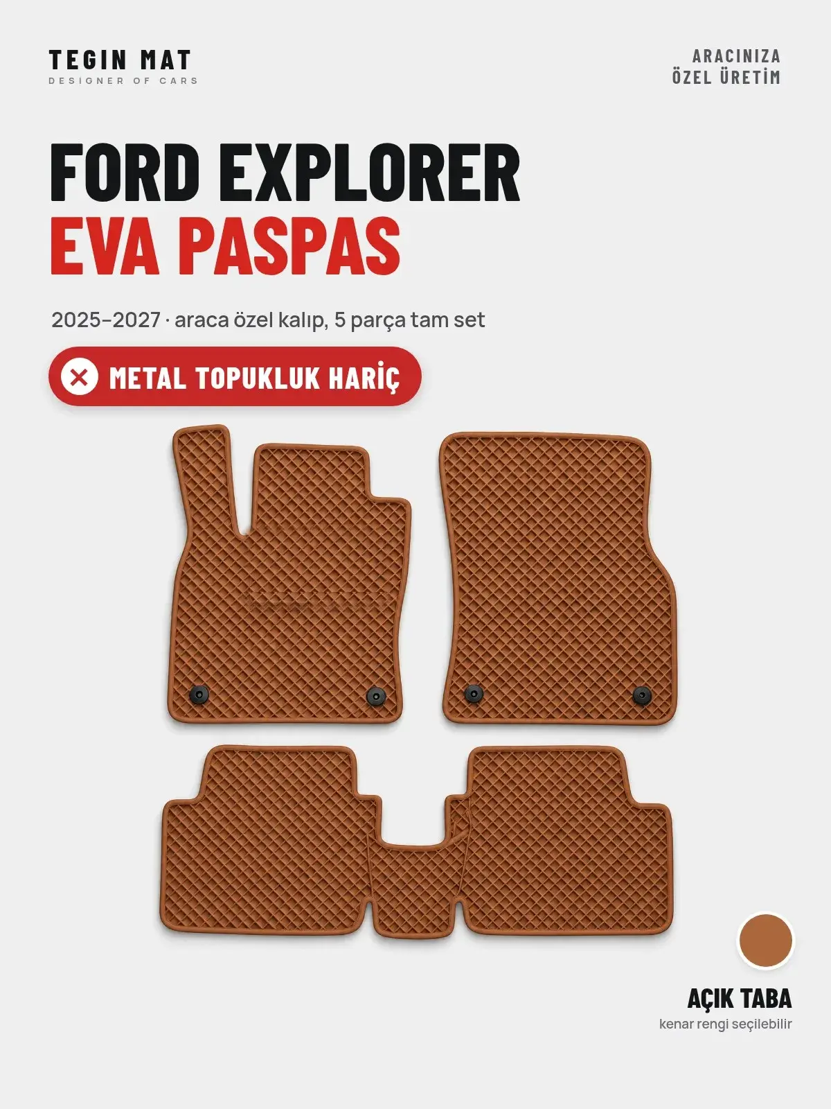 Ford Explorer EVA Oto Paspas Tam Set (2025–2027) Açık Taba – Metal Topukluk Hariç (1)