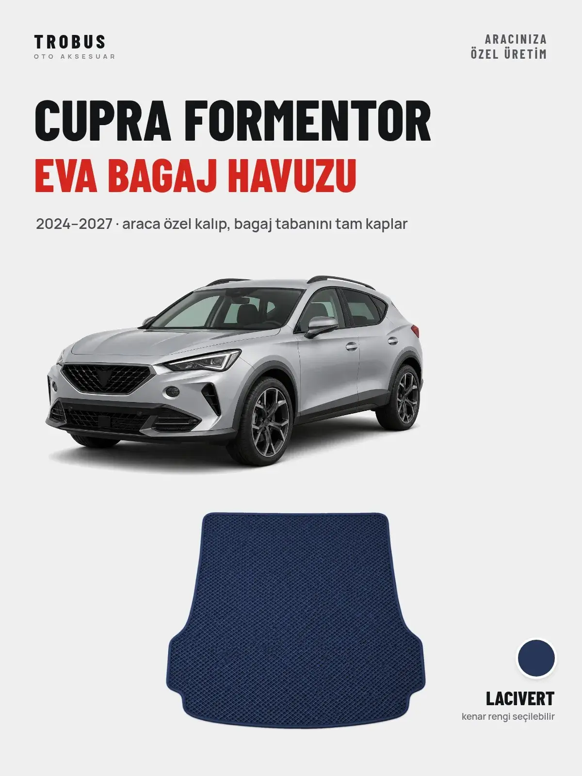 CUPRA Formentor EVA Bagaj Havuzu (2024–2027) Lacivert – Araca Özel Kalıp (1)