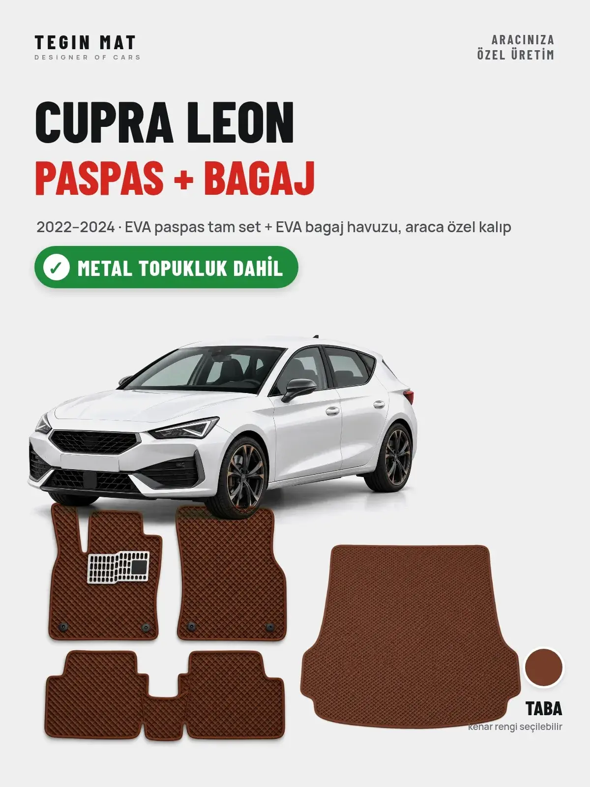 Cupra Leon EVA Paspas + Bagaj Havuzu Seti (2022–2024) Taba – Metal Topukluk Dahil (1)