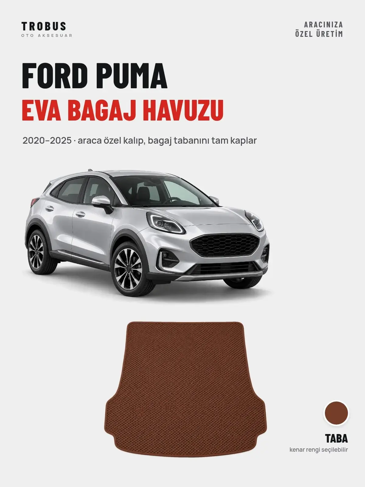 Ford Puma EVA Bagaj Havuzu (2020–2025) Taba – Araca Özel Kalıp (1)