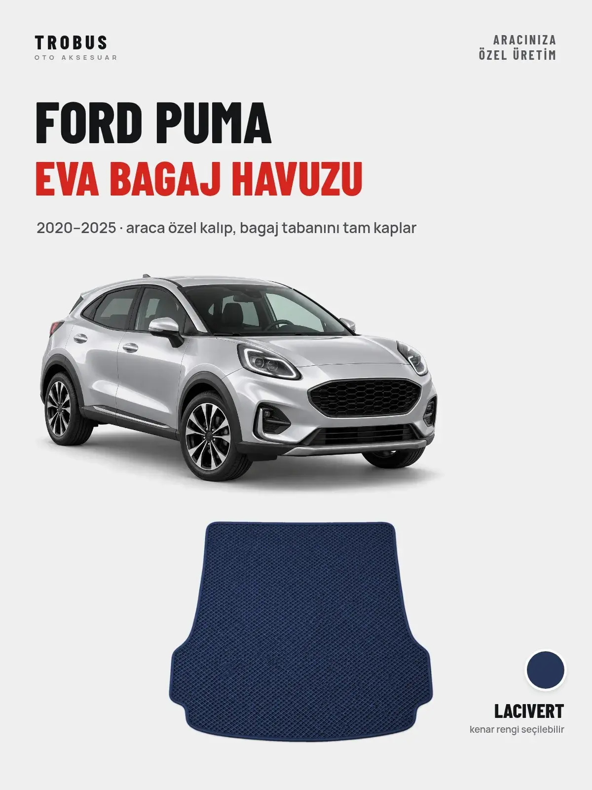 Ford Puma EVA Bagaj Havuzu (2020–2025) Lacivert – Araca Özel Kalıp (1)