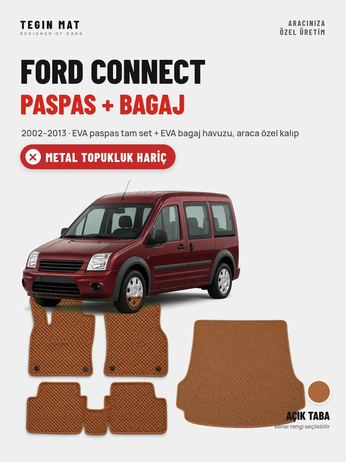 Ford Connect EVA Paspas + Bagaj Havuzu Seti (2002–2013) Açık Taba – Metal Topukluk Hariç (1)