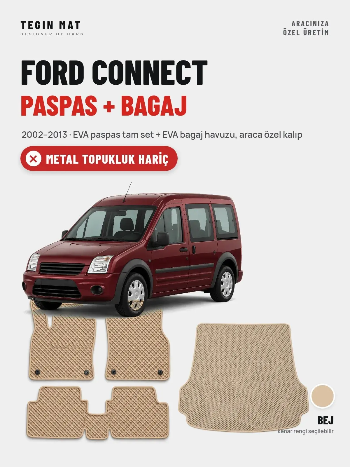 Ford Connect EVA Paspas + Bagaj Havuzu Seti (2002–2013) Bej – Metal Topukluk Hariç (1)