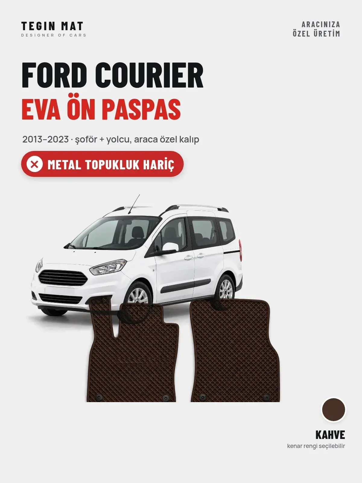 Ford Courier EVA Ön Paspas (2013–2023) Kahve – Metal Topukluk Hariç (1)