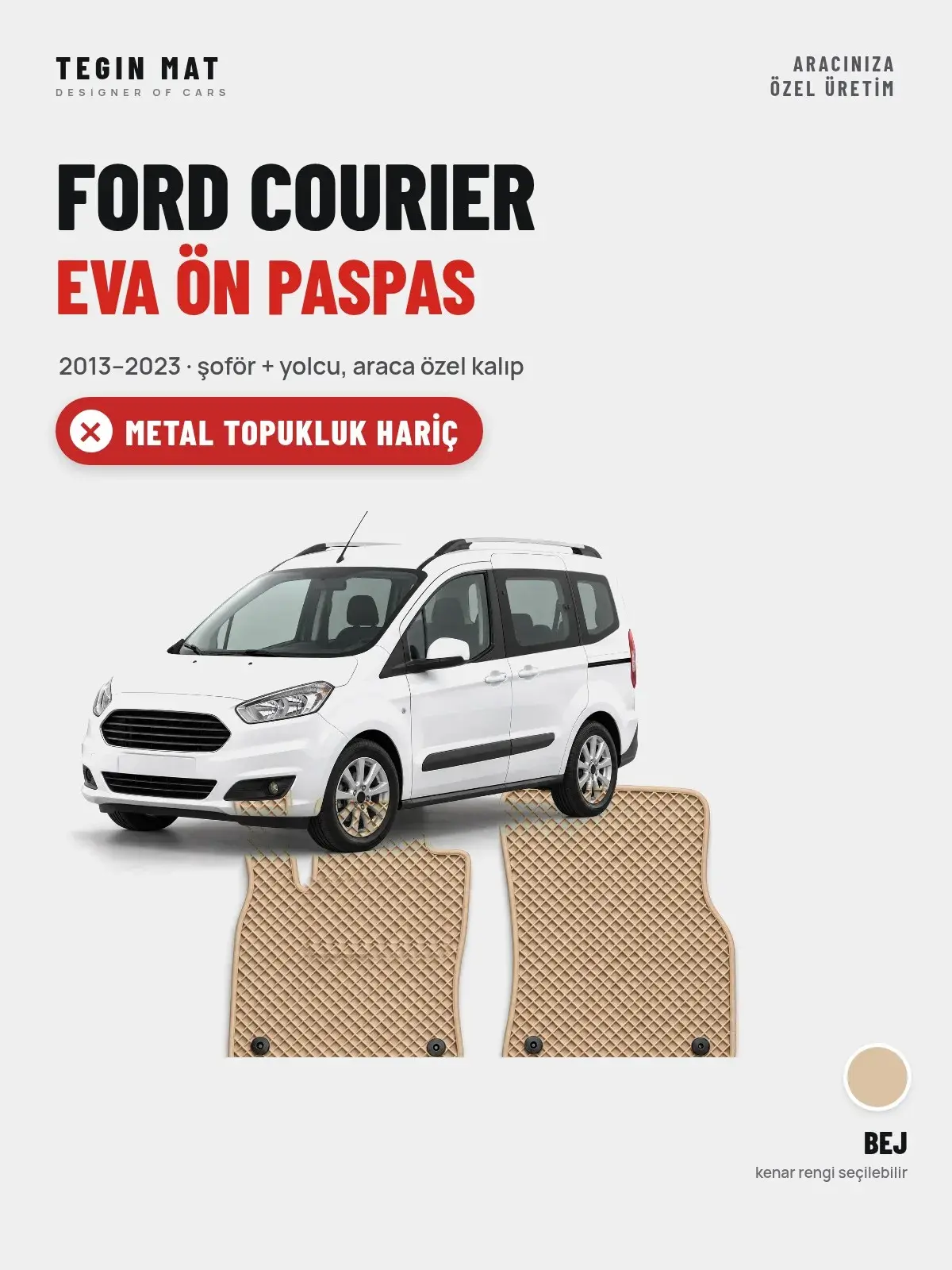 Ford Courier EVA Ön Paspas (2013–2023) Bej – Metal Topukluk Hariç (1)