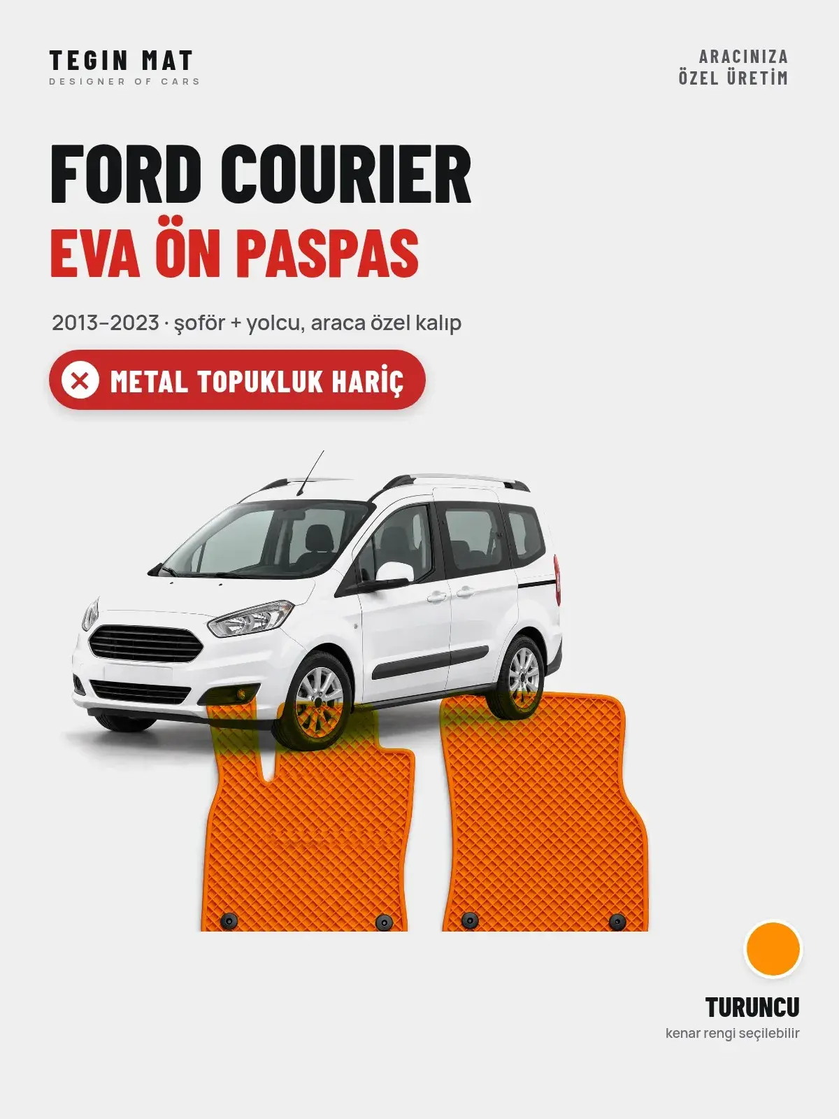Ford Courier EVA Ön Paspas (2013–2023) Turuncu – Metal Topukluk Hariç (1)