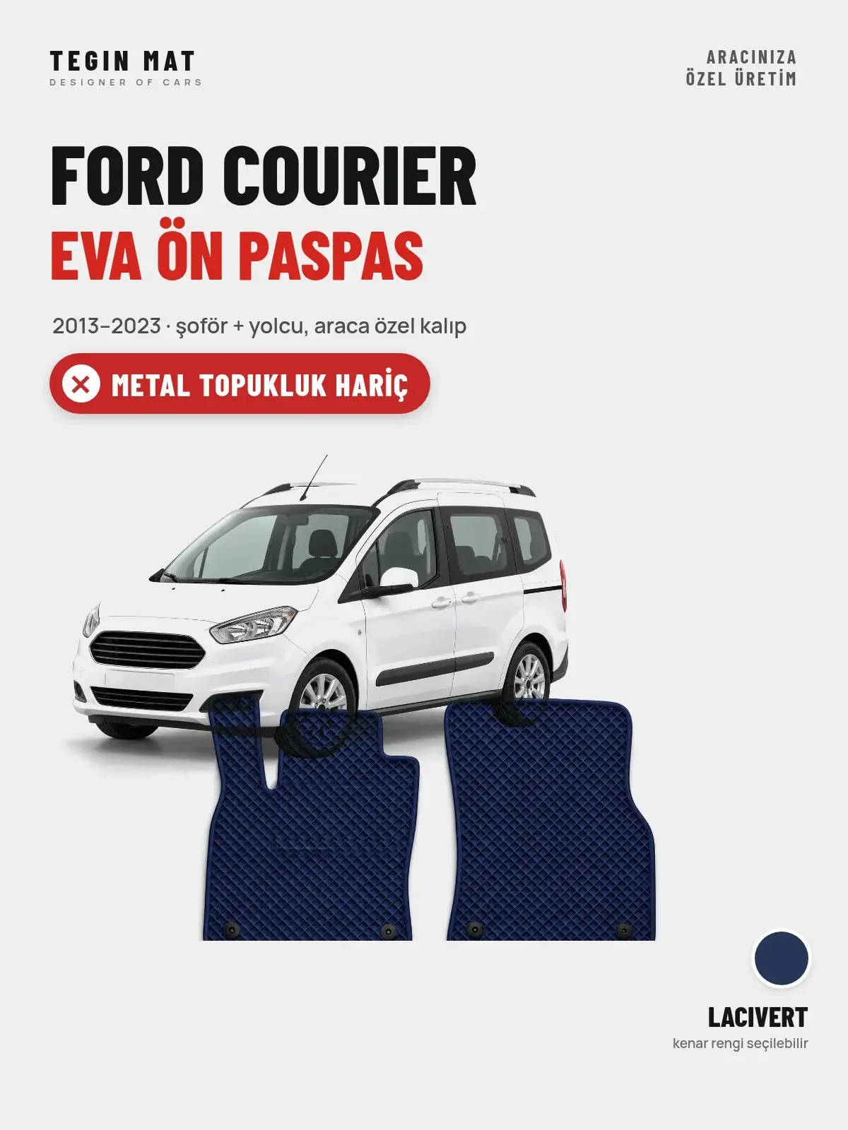 Ford Courier EVA Ön Paspas (2013–2023) Lacivert – Metal Topukluk Hariç (1)