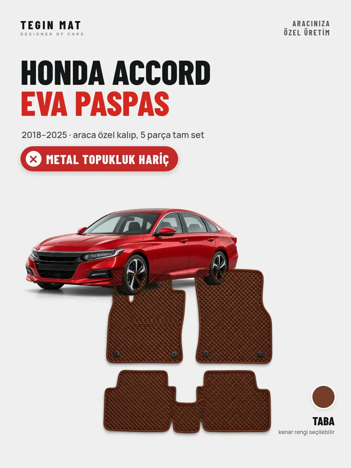 Honda Accord EVA Oto Paspas Tam Set (2018–2025) Taba – Metal Topukluk Hariç (1)