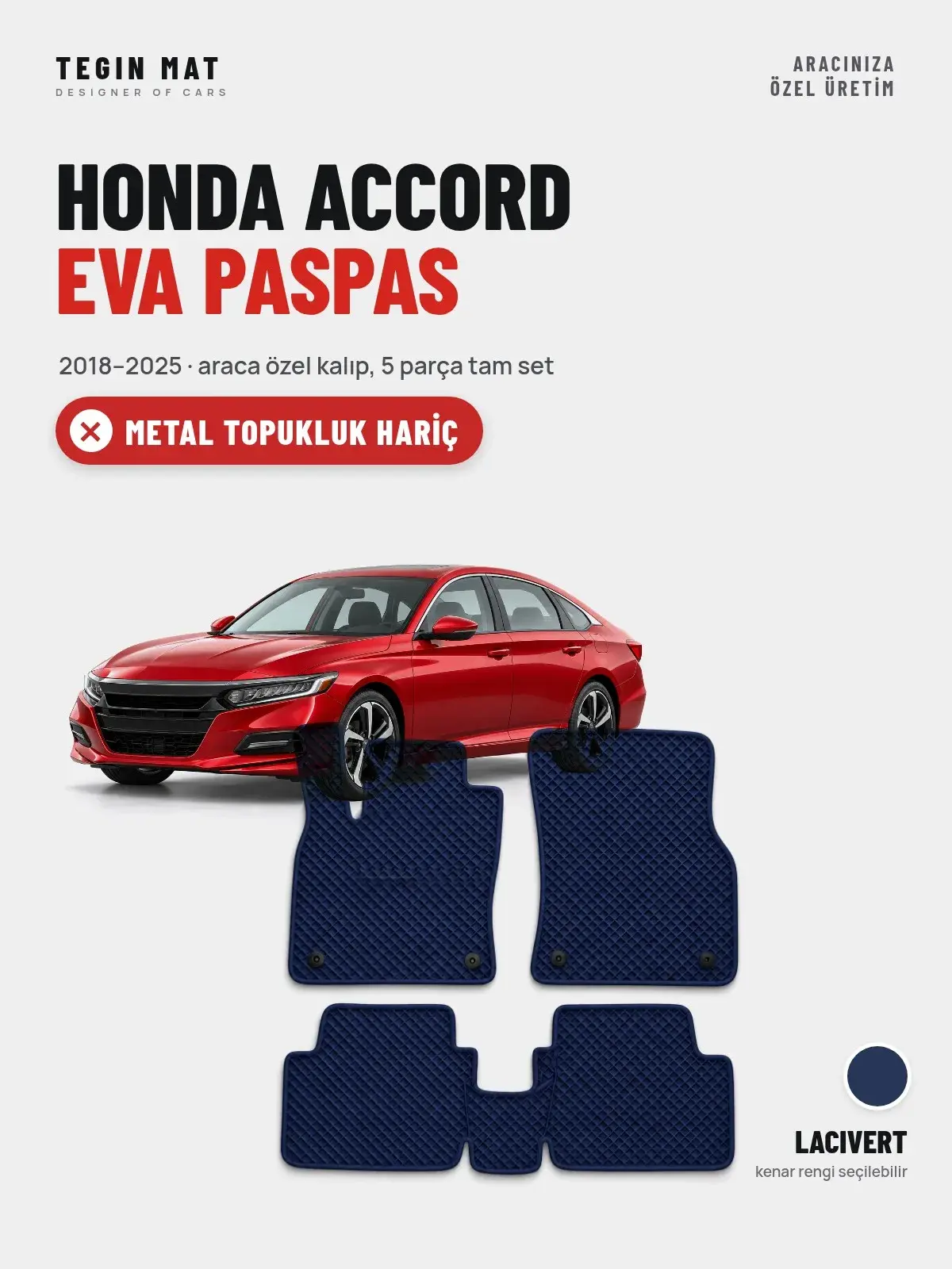 Honda Accord EVA Oto Paspas Tam Set (2018–2025) Lacivert – Metal Topukluk Hariç (1)