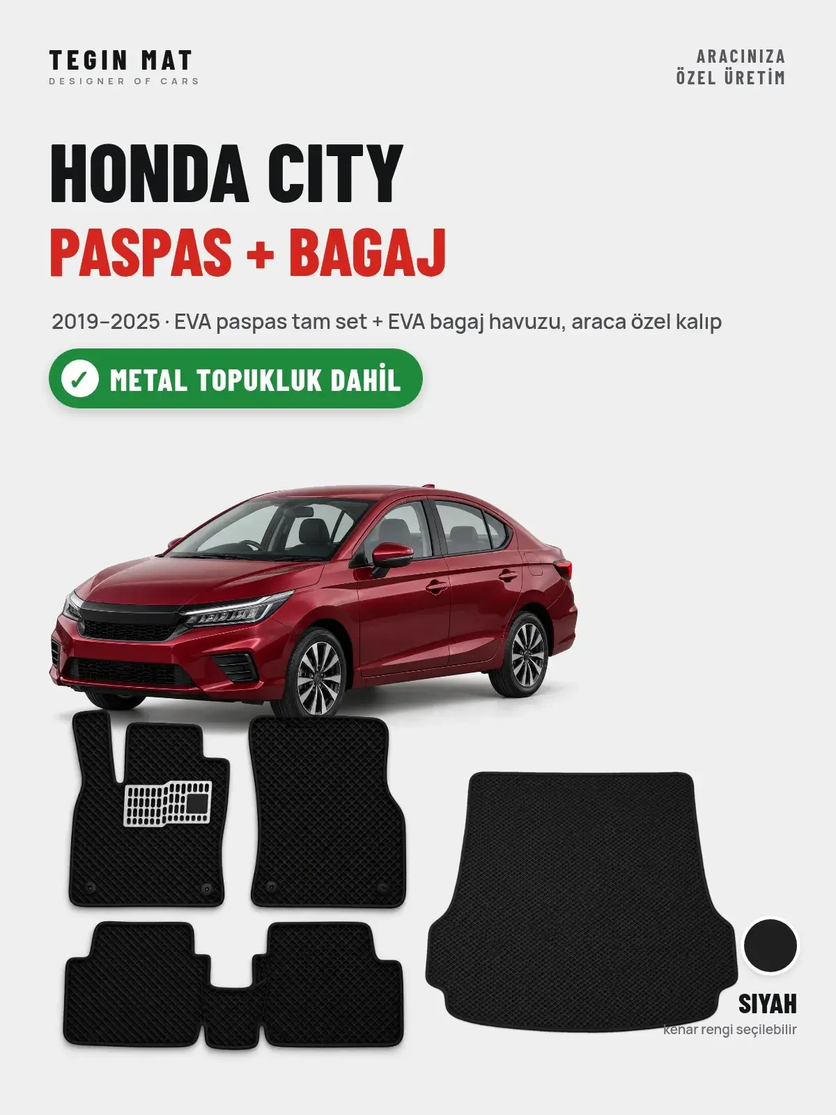 Honda City EVA Paspas + Bagaj Havuzu Seti (2019–2025) Siyah – Metal Topukluk Dahil (1)