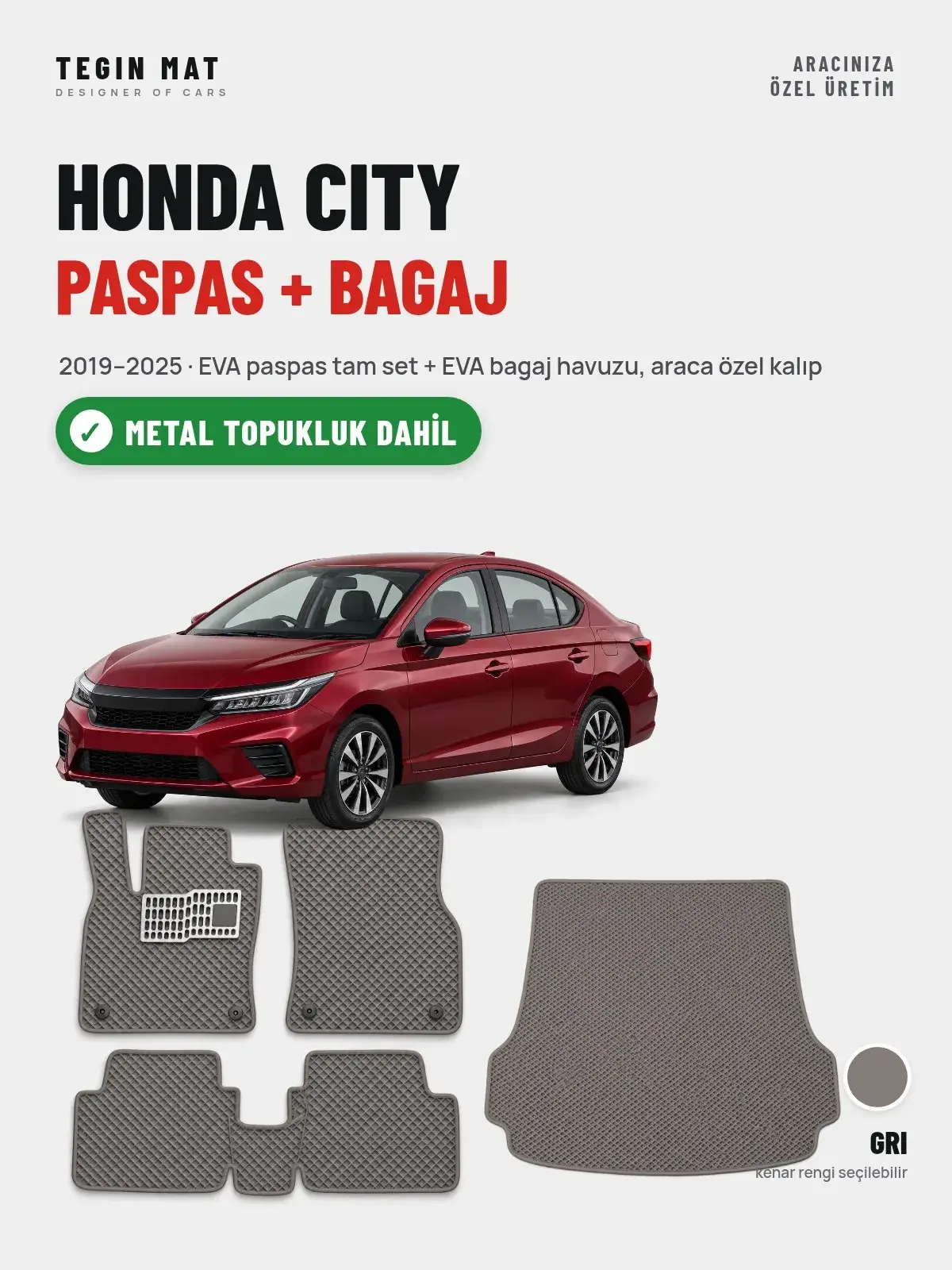 Honda City EVA Paspas + Bagaj Havuzu Seti (2019–2025) Gri – Metal Topukluk Dahil (1)