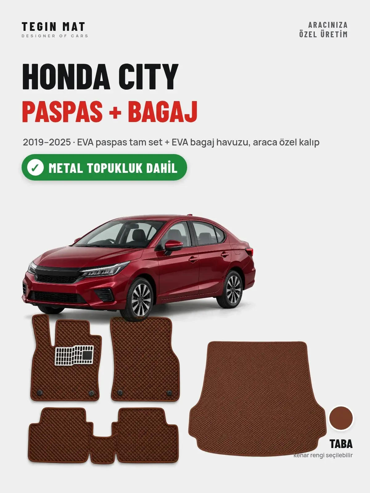 Honda City EVA Paspas + Bagaj Havuzu Seti (2019–2025) Taba – Metal Topukluk Dahil (1)