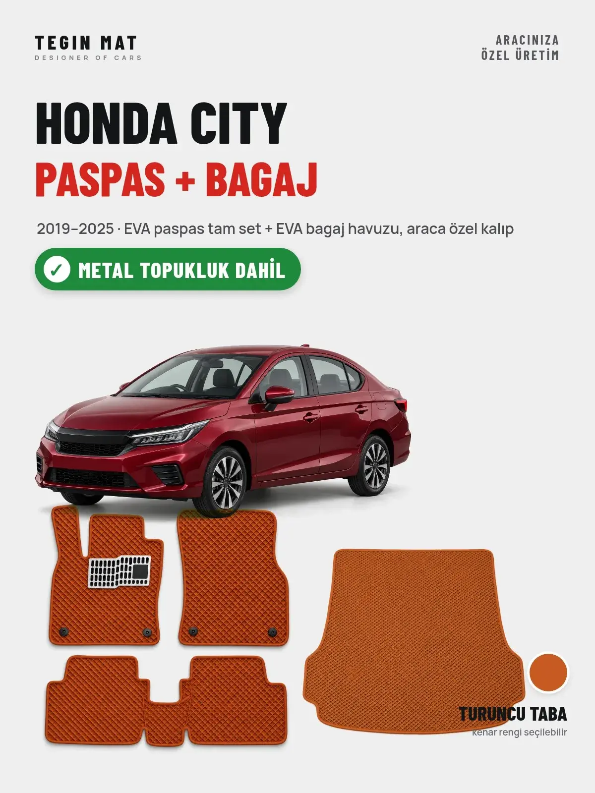 Honda City EVA Paspas + Bagaj Havuzu Seti (2019–2025) Turuncu Taba – Metal Topukluk Dahil (1)