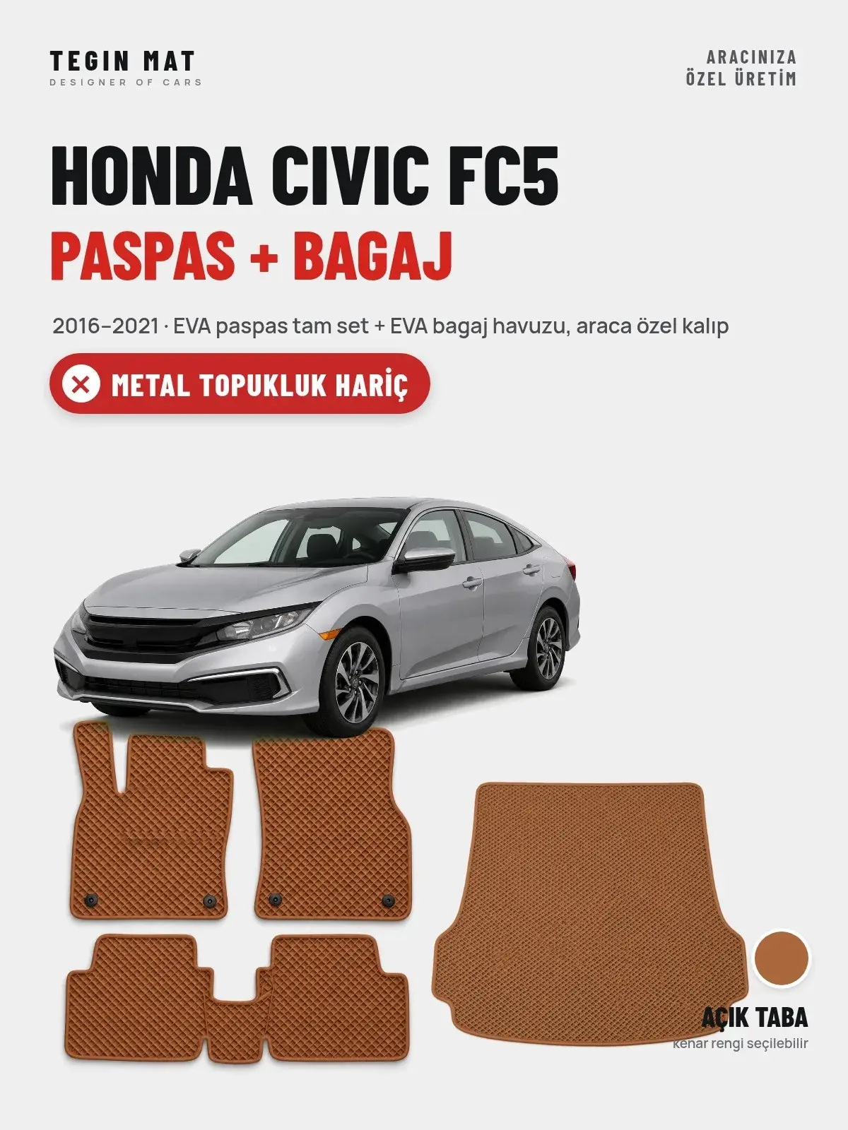 Honda Civic FC5 EVA Paspas + Bagaj Havuzu Seti (2016–2021) Açık Taba – Metal Topukluk Hariç (1)