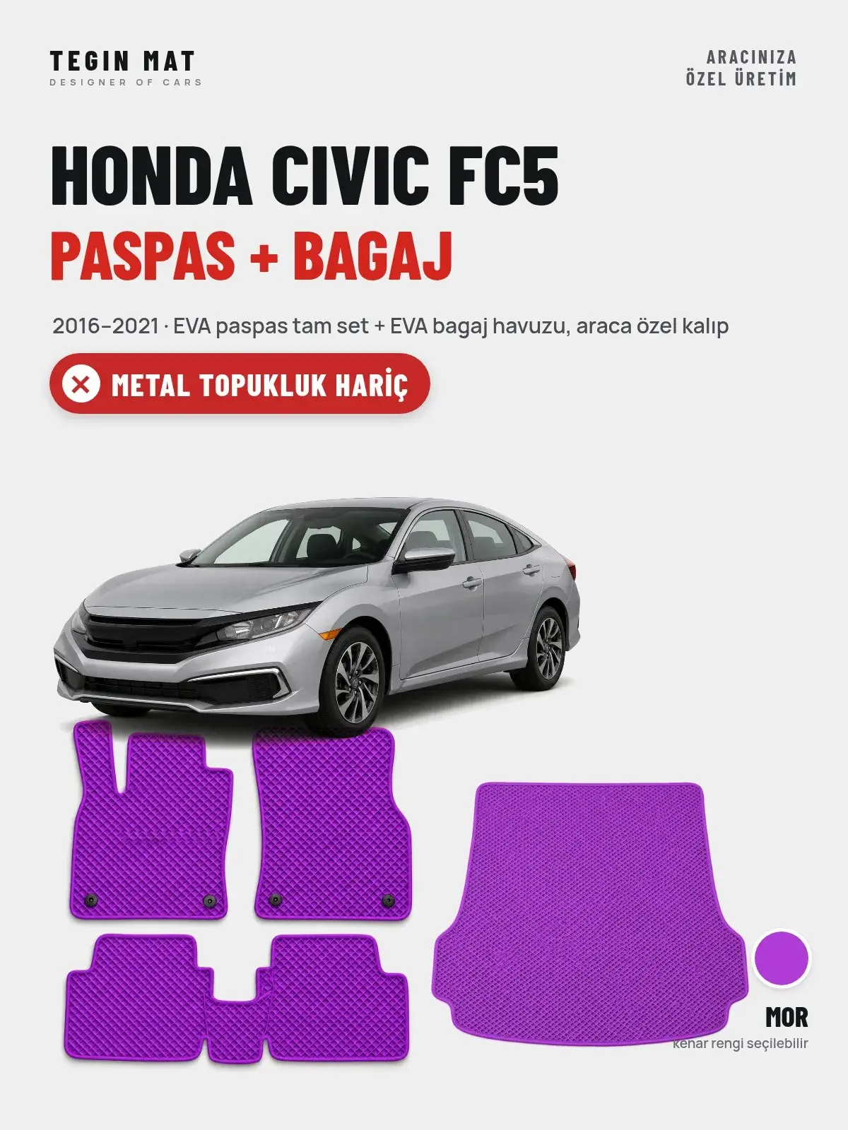 Honda Civic FC5 EVA Paspas + Bagaj Havuzu Seti (2016–2021) Mor – Metal Topukluk Hariç (1)